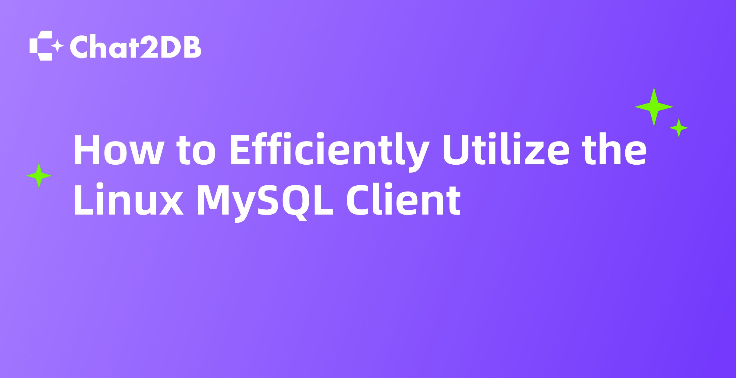 How to Efficiently Utilize the Linux MySQL Client: A Comprehensive Guide to Database Management