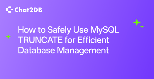 How to Safely Use MySQL TRUNCATE for Efficient Database Management
