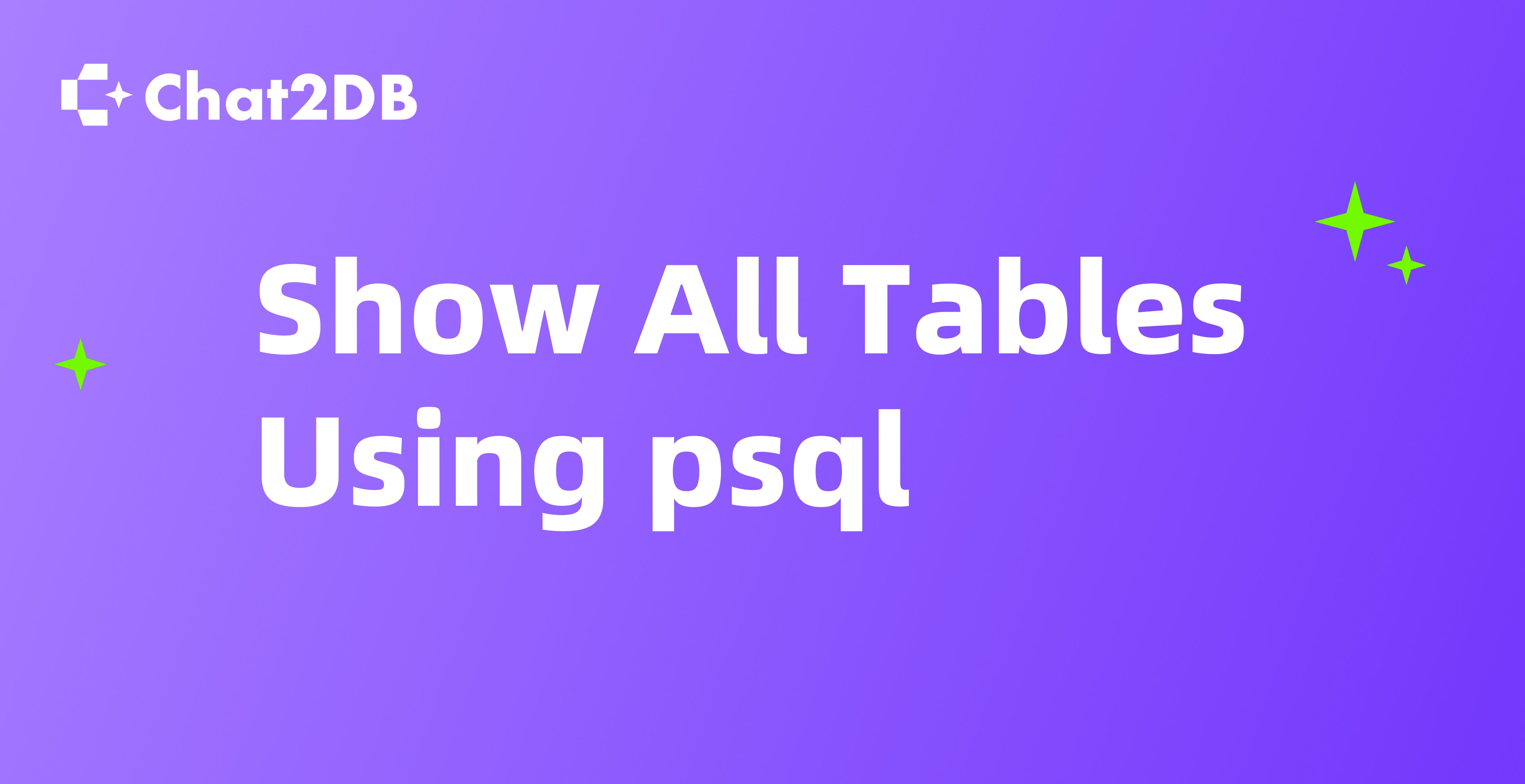 How to Show All Tables Using psql in PostgreSQL