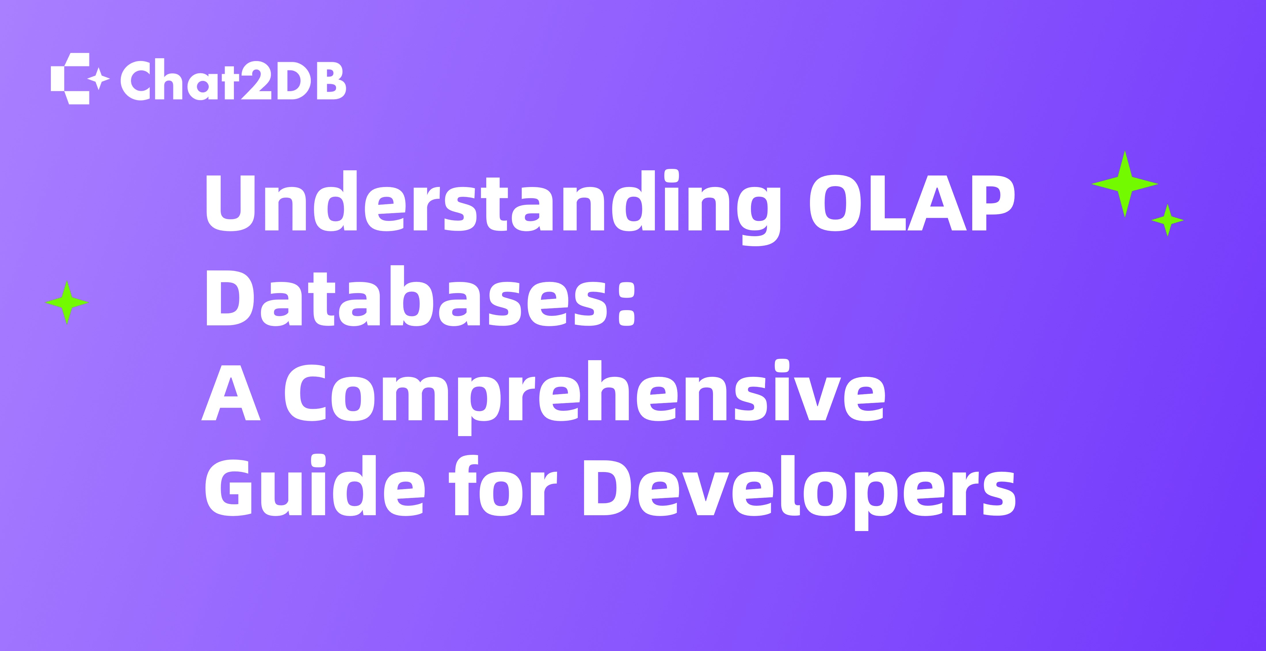 Understanding OLAP Databases: A Comprehensive Guide for Developers