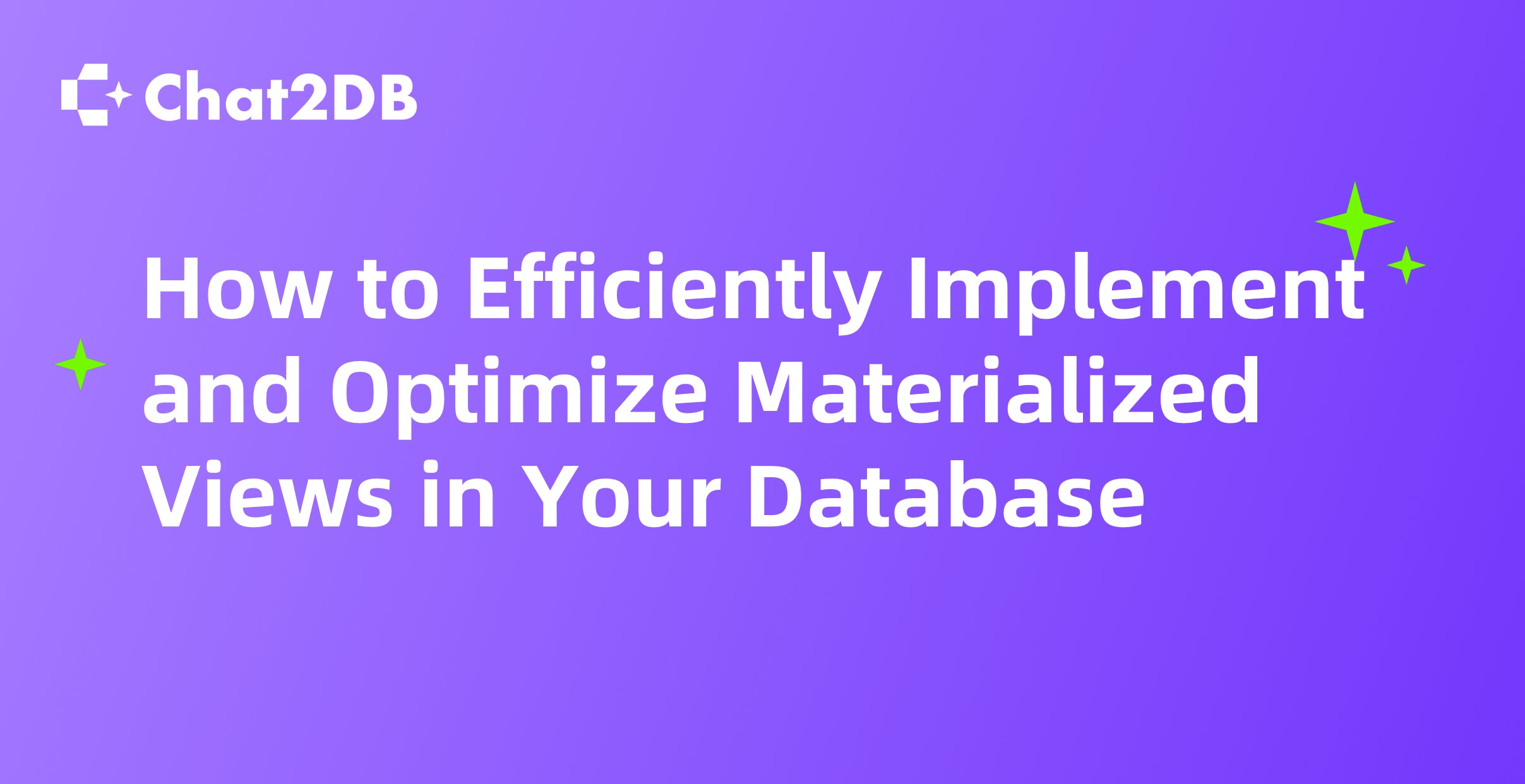 How to Efficiently Implement and Optimize Materialized Views in Your Database