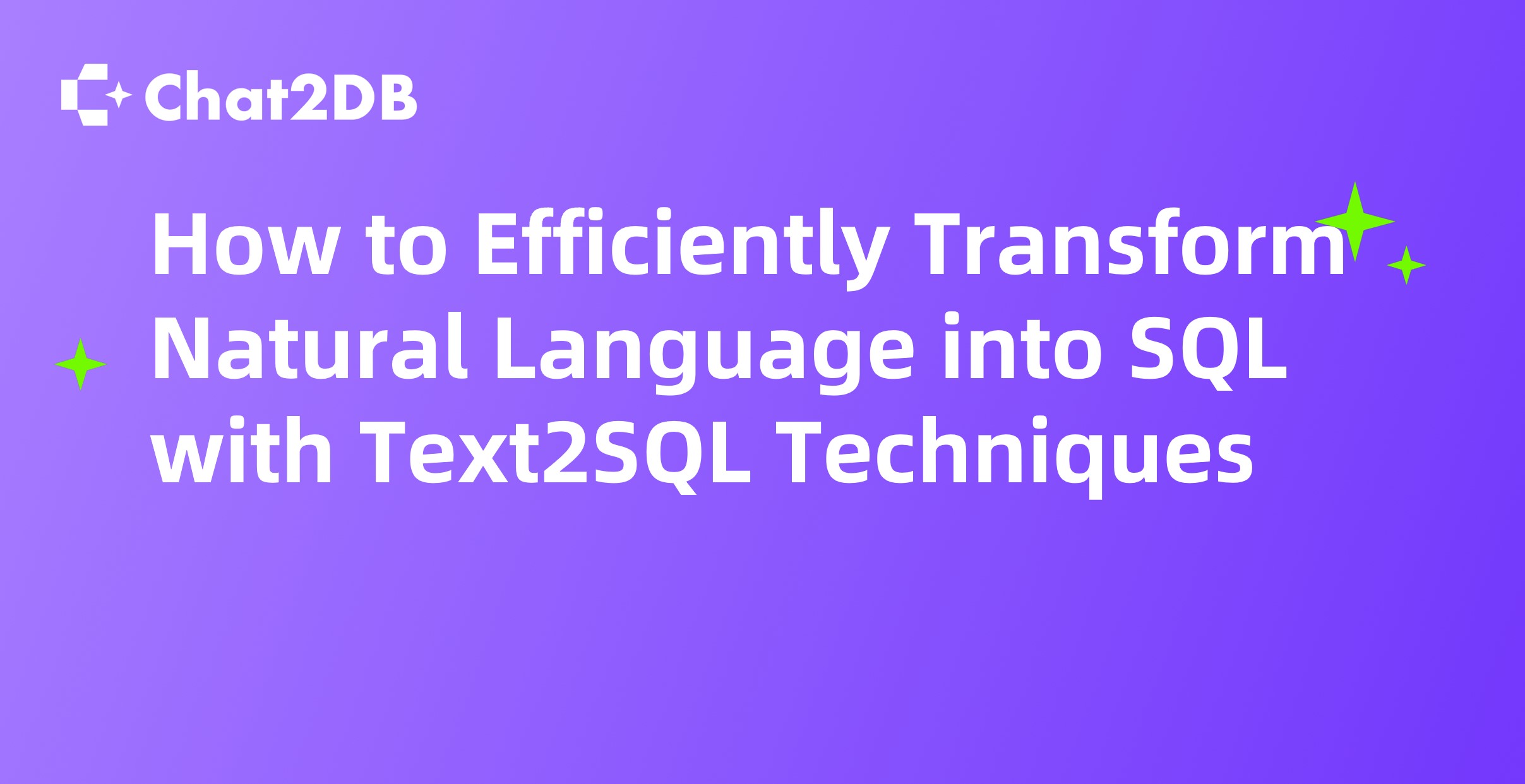 How to Efficiently Transform Natural Language into SQL with Text2SQL Techniques