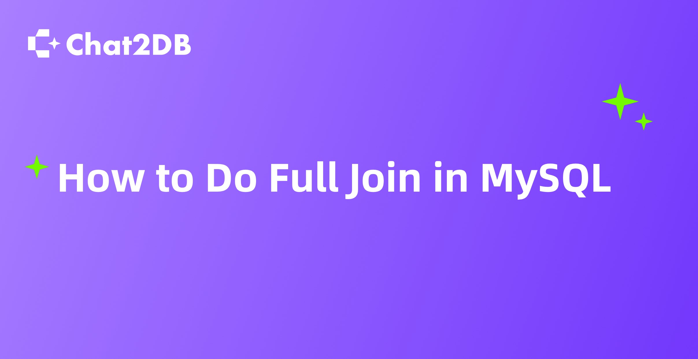 How to Do Full Join in MySQL