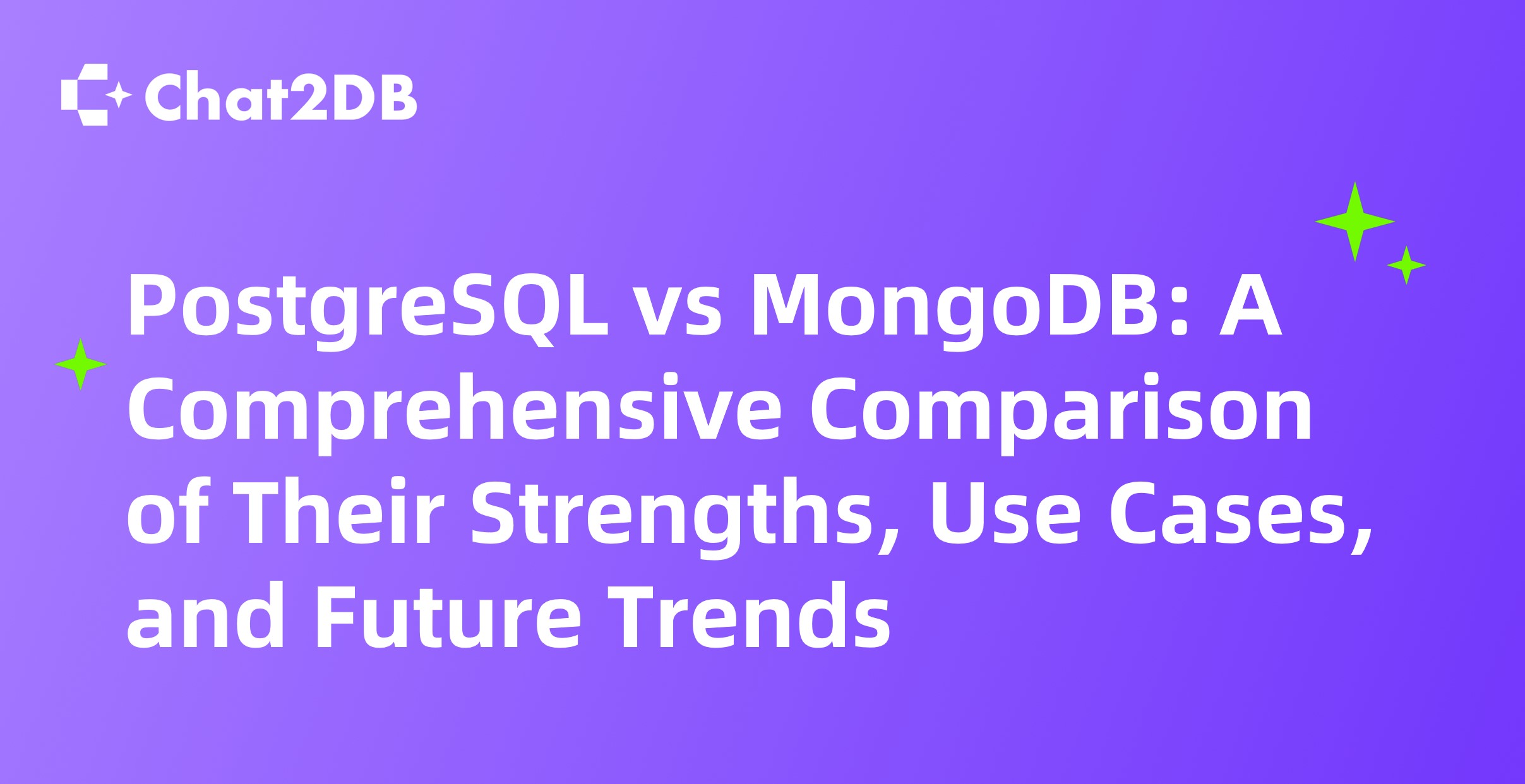 PostgreSQL vs MongoDB: A Comprehensive Comparison of Their Strengths, Use Cases, and Future Trends