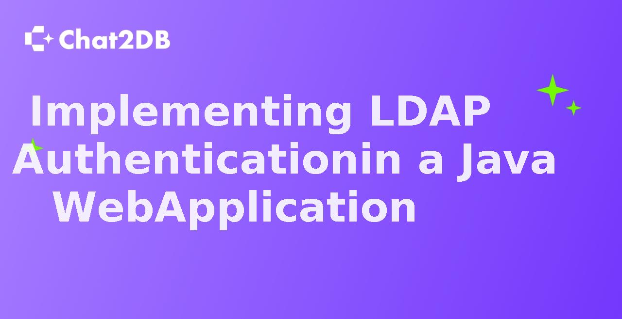 Implementing LDAP Authentication in a Java Web Application