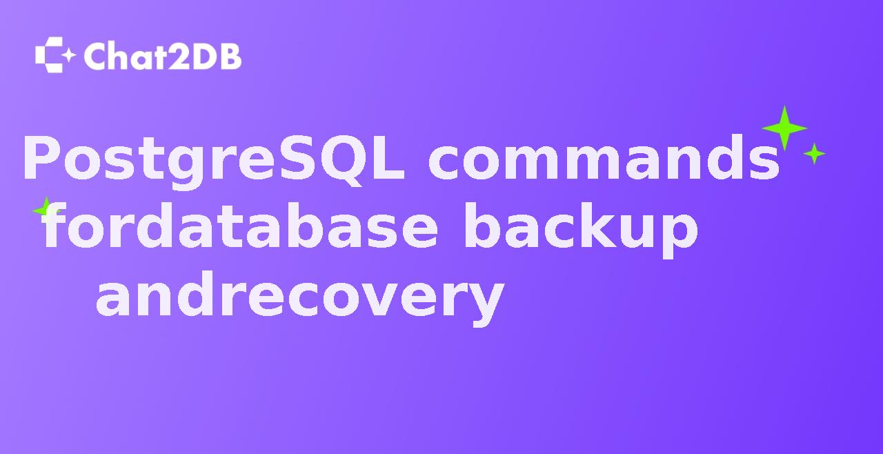 PostgreSQL commands for database backup and recovery