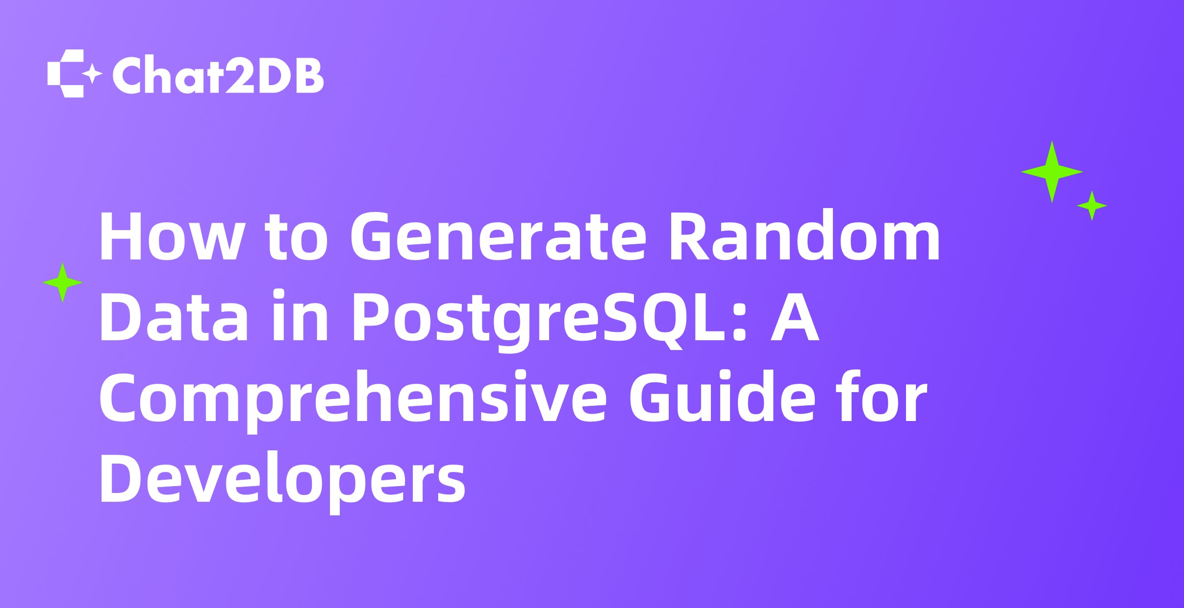 How to Generate Random Data in PostgreSQL: A Comprehensive Guide for Developers