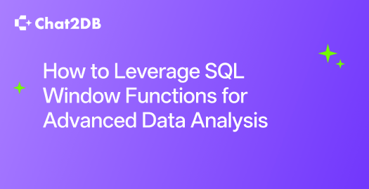 How to Leverage SQL Window Functions for Advanced Data Analysis