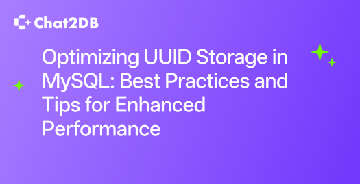 Optimizing UUID Storage in MySQL: Best Practices and Tips for Enhanced Performance