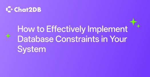 How to Effectively Implement Database Constraints in Your System