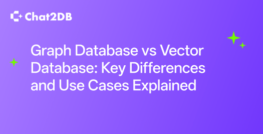 Graph Database vs Vector Database: Key Differences and Use Cases Explained