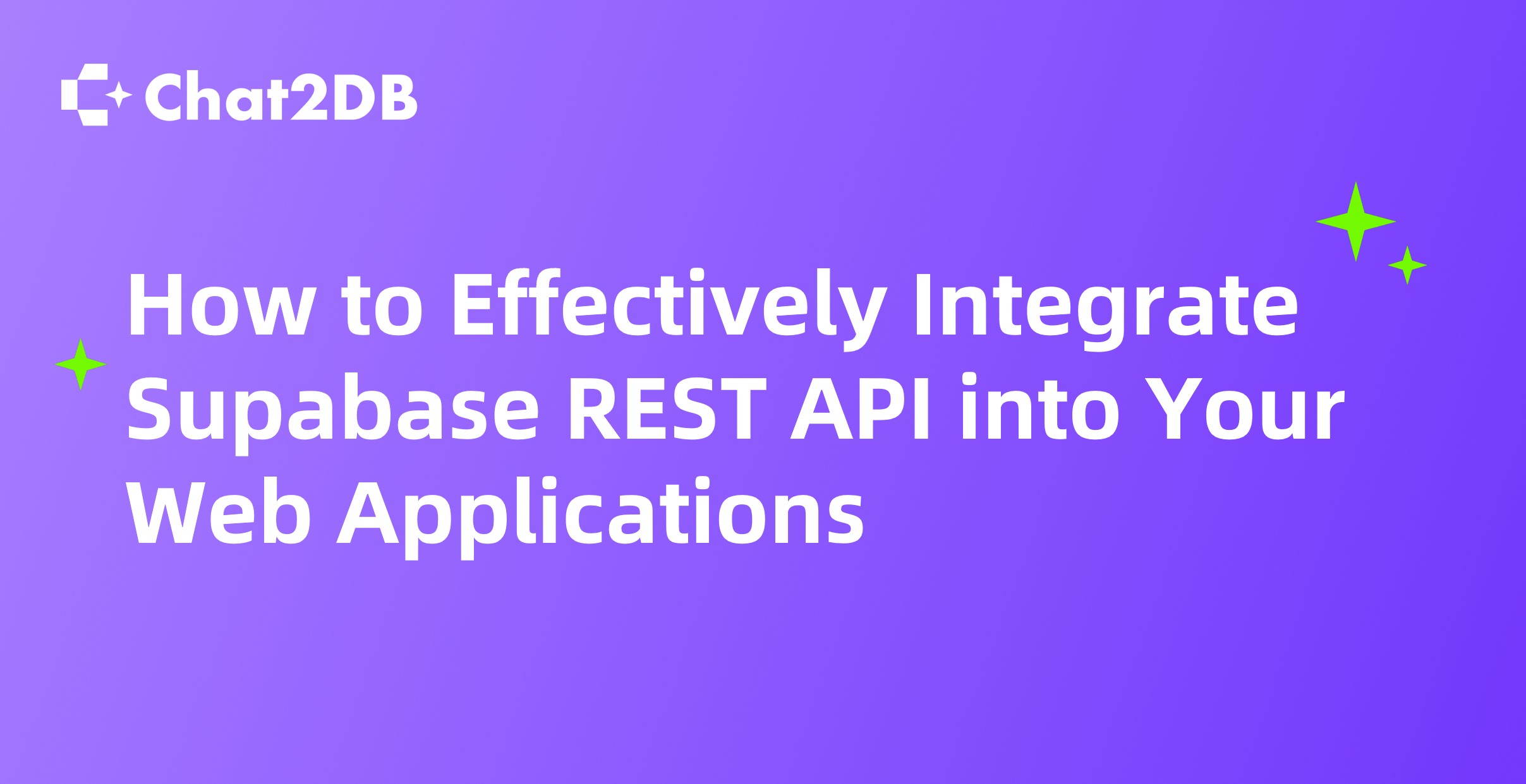 How to Effectively Integrate Supabase REST API into Your Web Applications