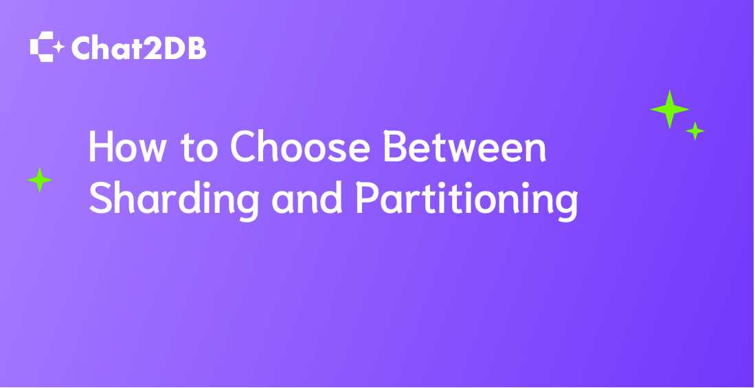 How to Choose Between Sharding and Partitioning