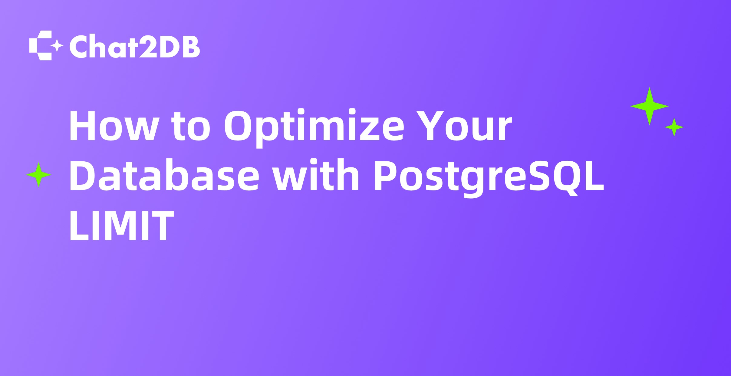 How to Optimize Your Database with PostgreSQL LIMIT: A Comprehensive Guide to Efficient Query Management