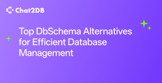 Top DbSchema Alternatives for Efficient Database Management