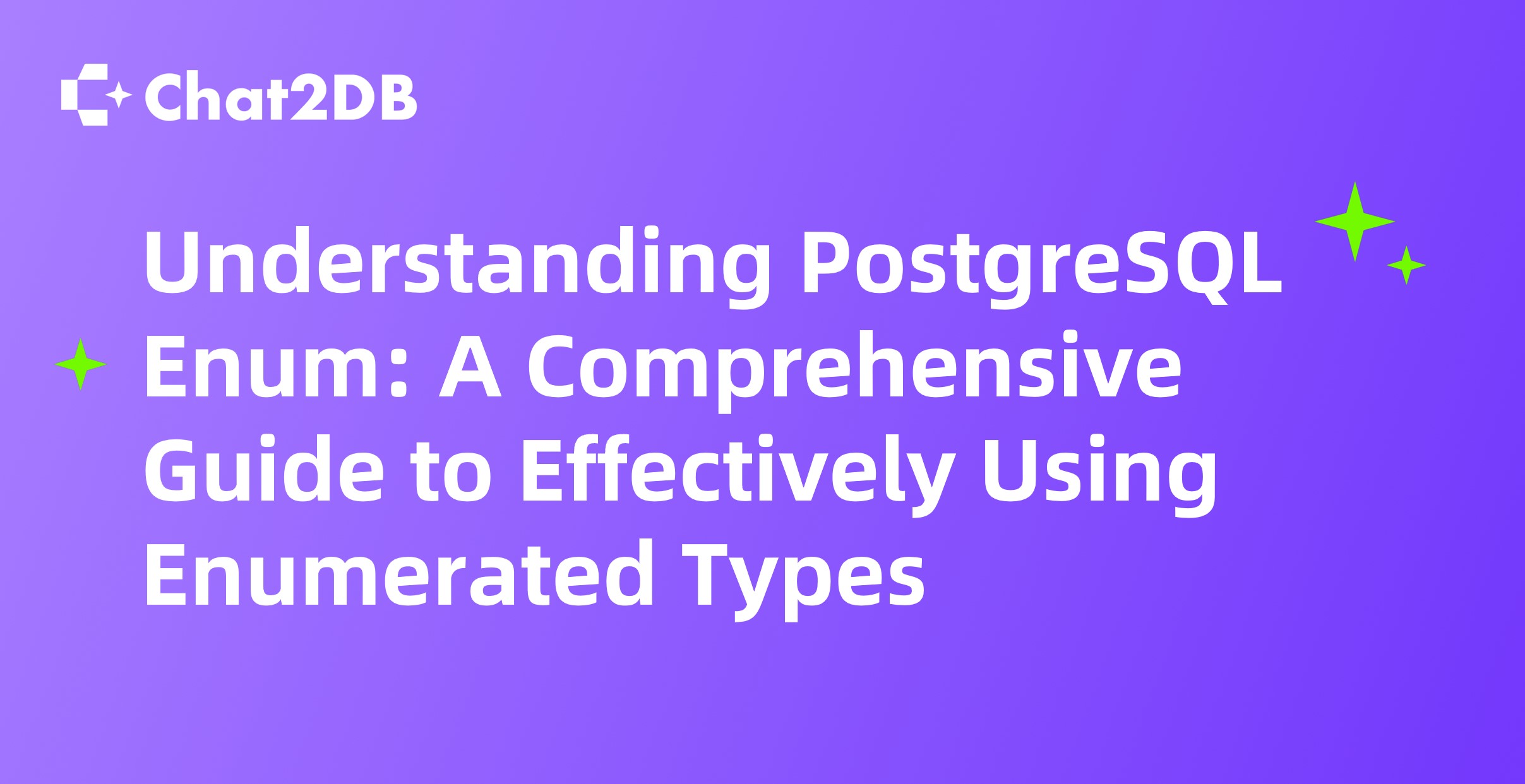 Understanding PostgreSQL Enum: A Comprehensive Guide to Effectively Using Enumerated Types