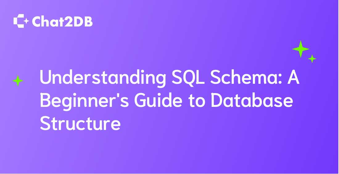 Understanding SQL Schema: A Beginner's Guide to Database Structure