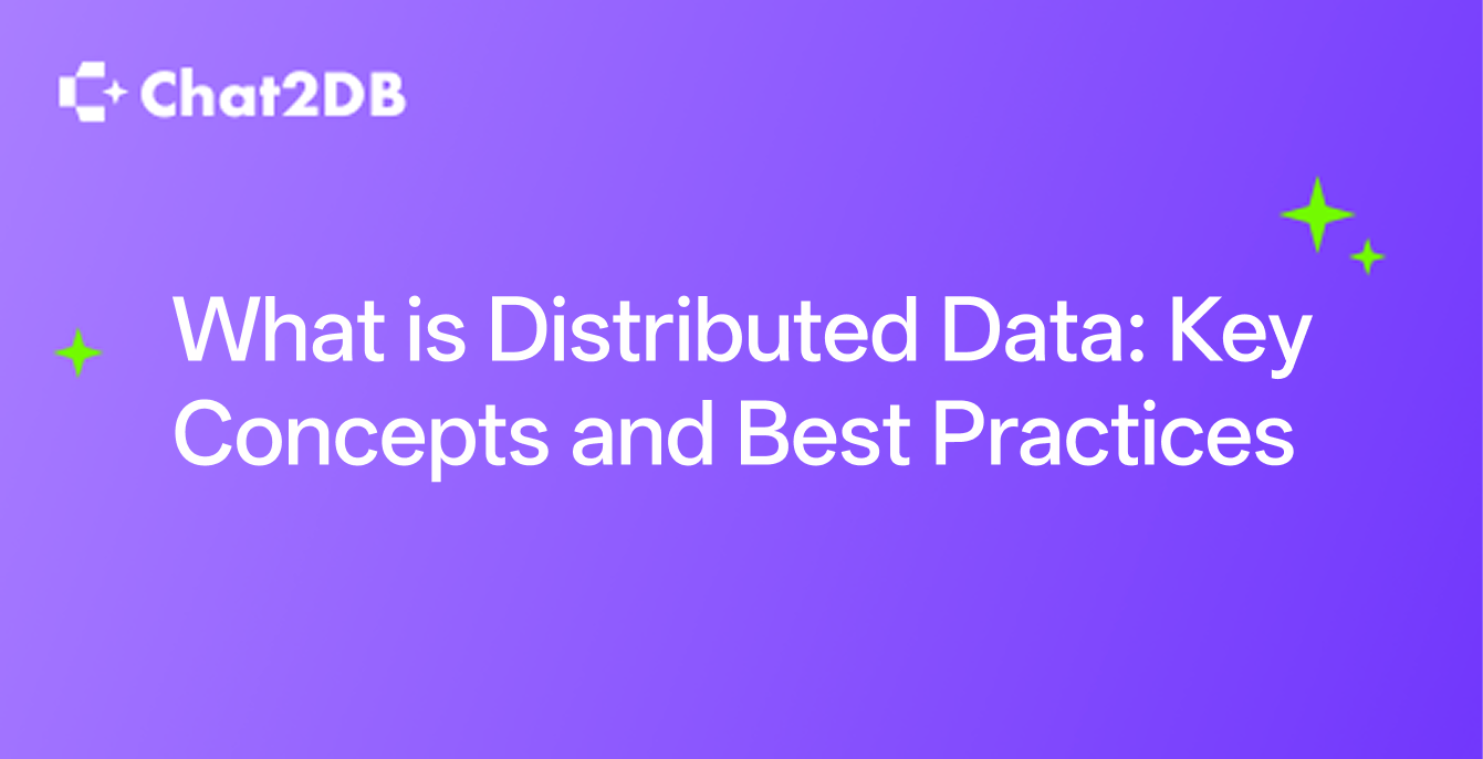 What is Distributed Data: Key Concepts and Best Practices