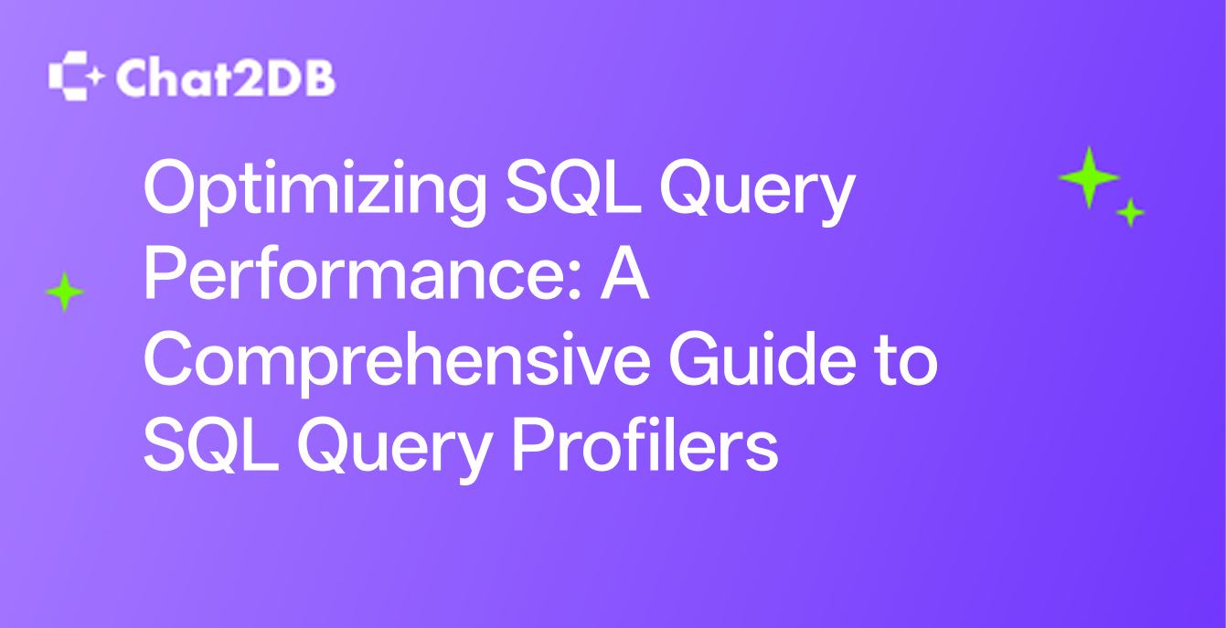 Optimizing SQL Query Performance: A Comprehensive Guide to SQL Query Profilers