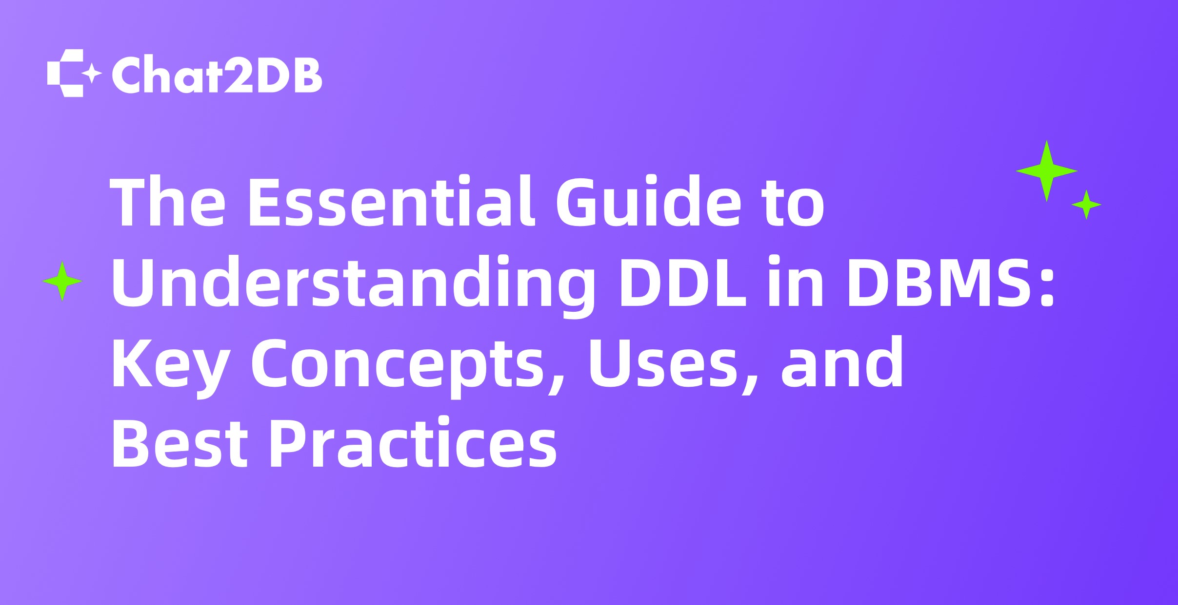 The Essential Guide to Understanding DDL in DBMS: Key Concepts, Uses, and Best Practices