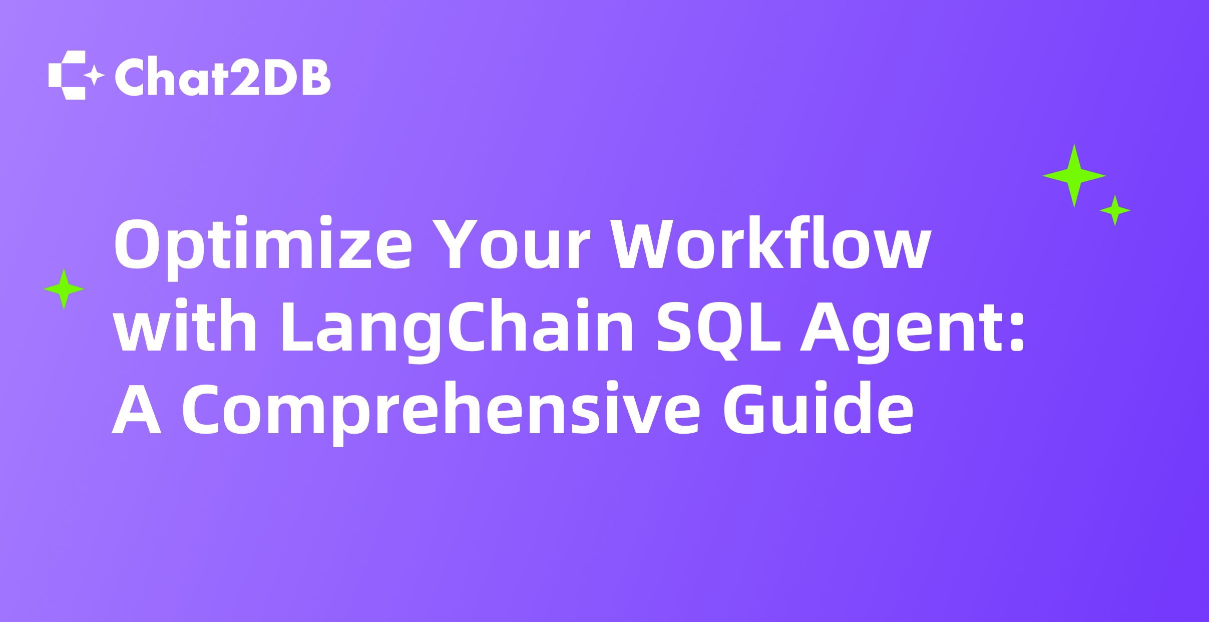 Optimize Your Workflow with LangChain SQL Agent: A Comprehensive Guide