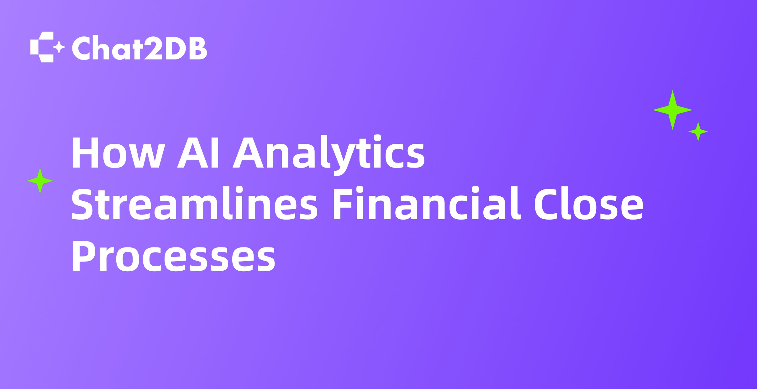 How AI Analytics Streamlines Financial Close Processes