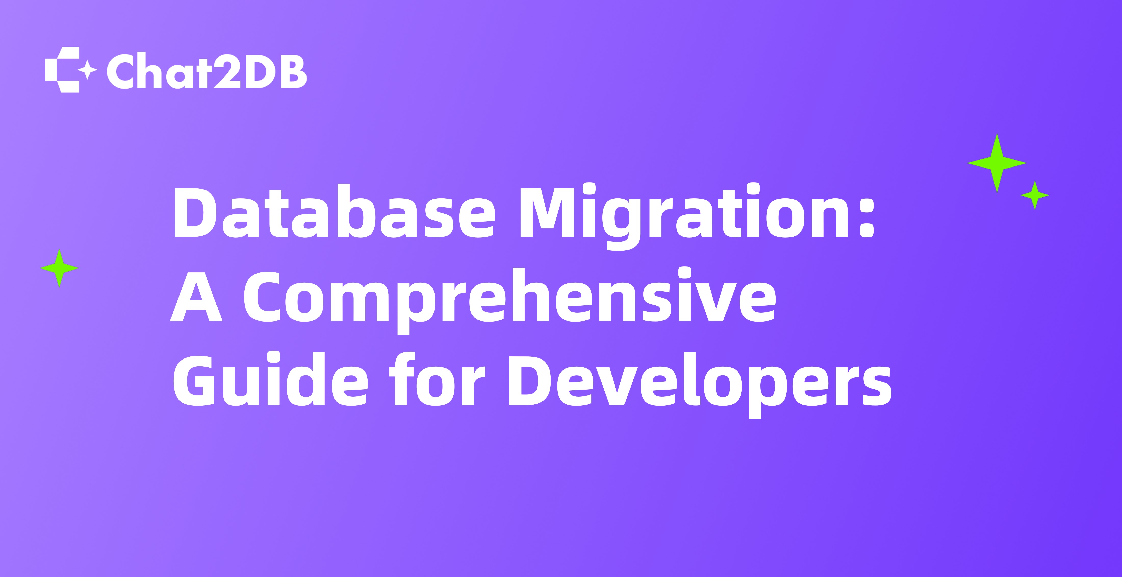 Database Migration: A Comprehensive Guide for Developers