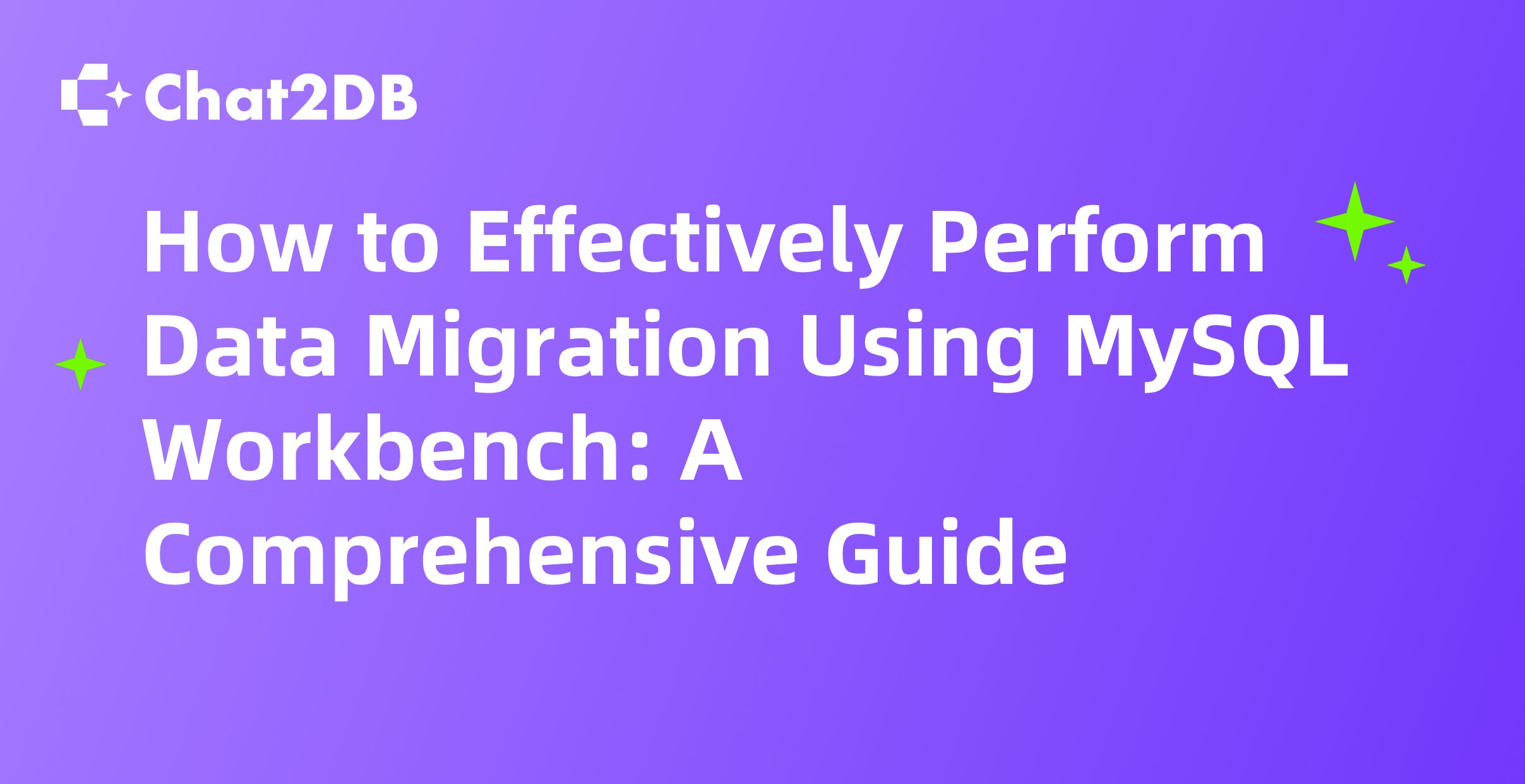 How to Effectively Perform Data Migration Using MySQL Workbench: A Comprehensive Guide