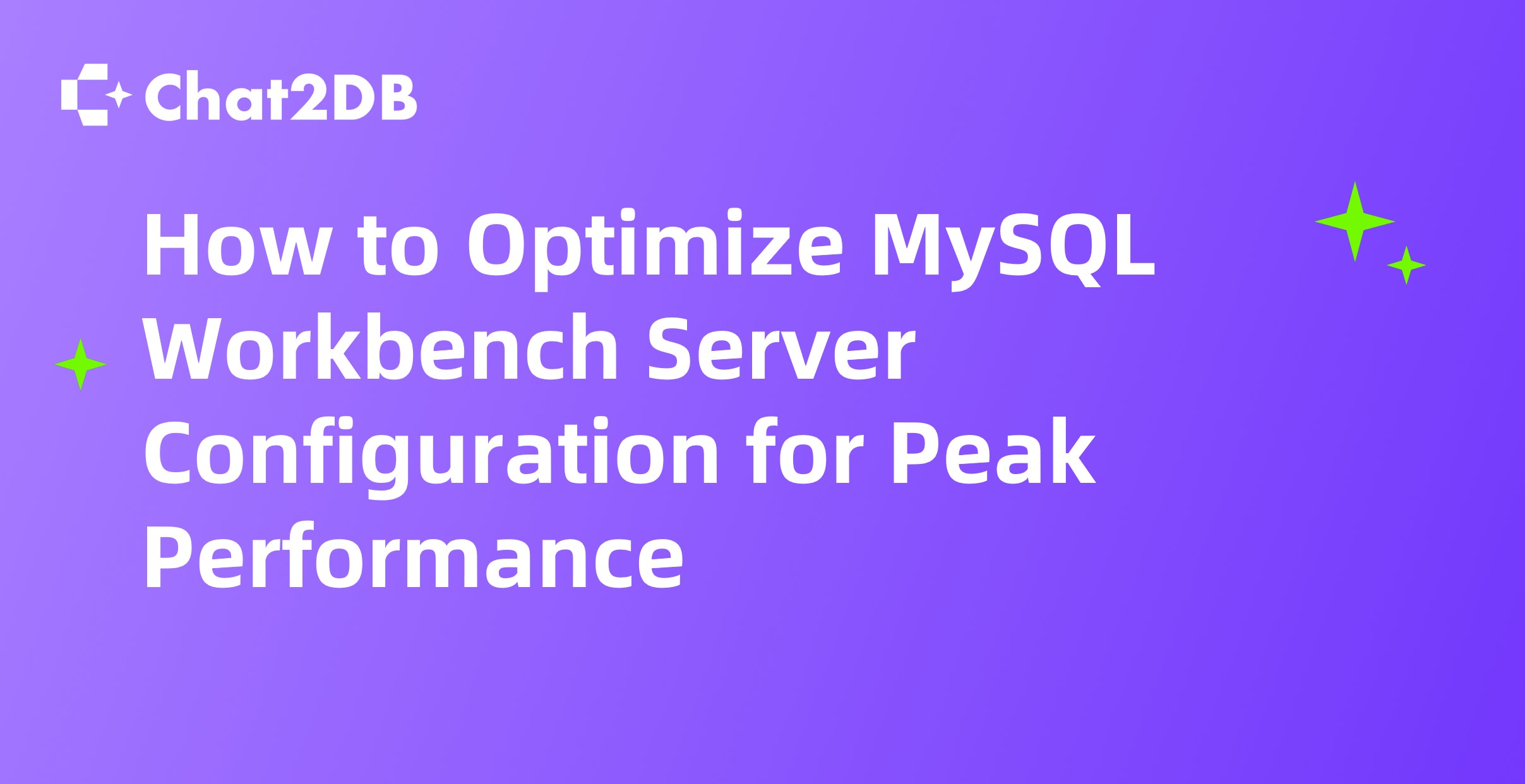 How to Optimize MySQL Workbench Server Configuration for Peak Performance