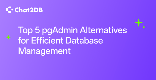 Top 5 pgAdmin Alternatives for Efficient Database Management