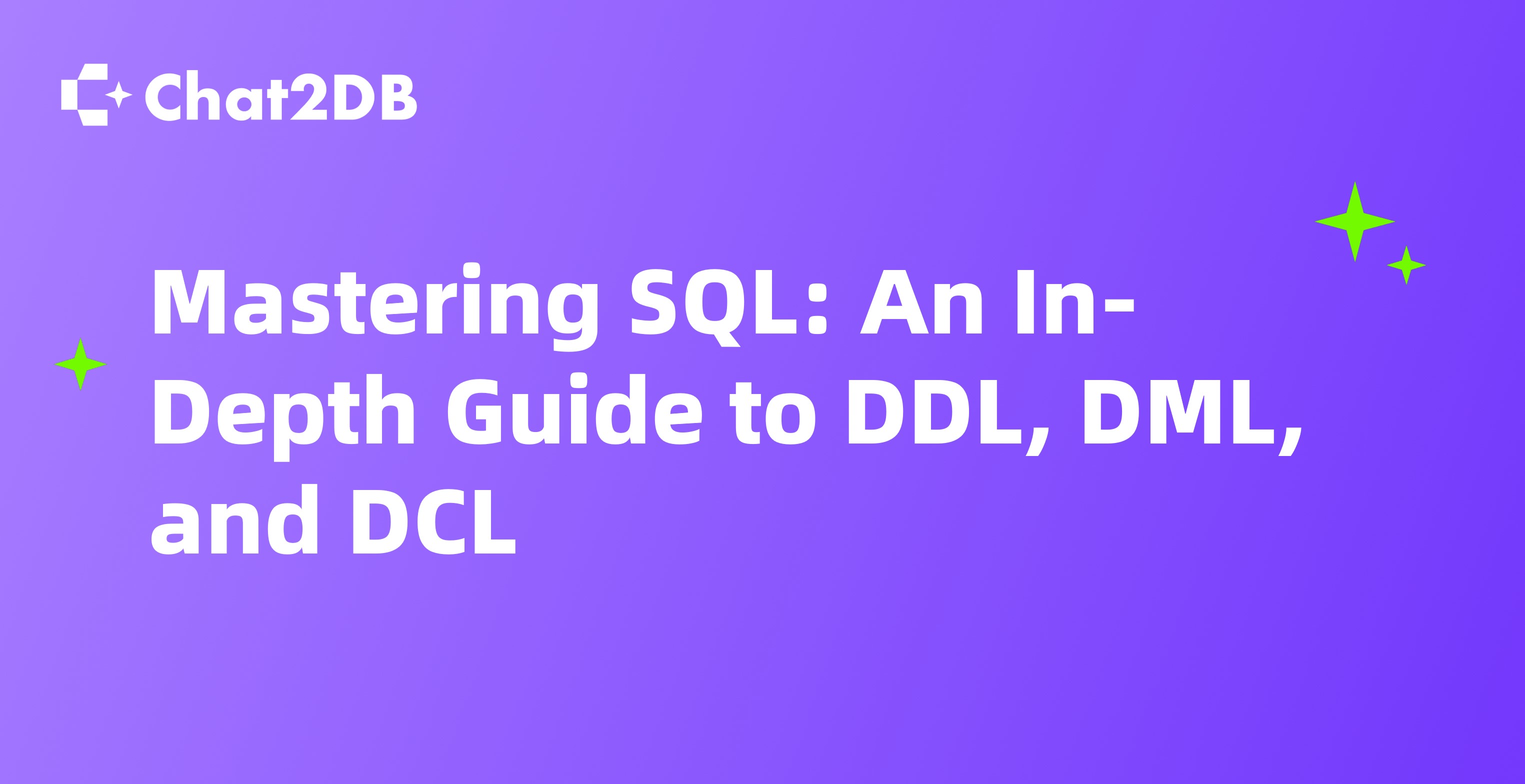 Mastering SQL: An In-Depth Guide to DDL, DML, and DCL