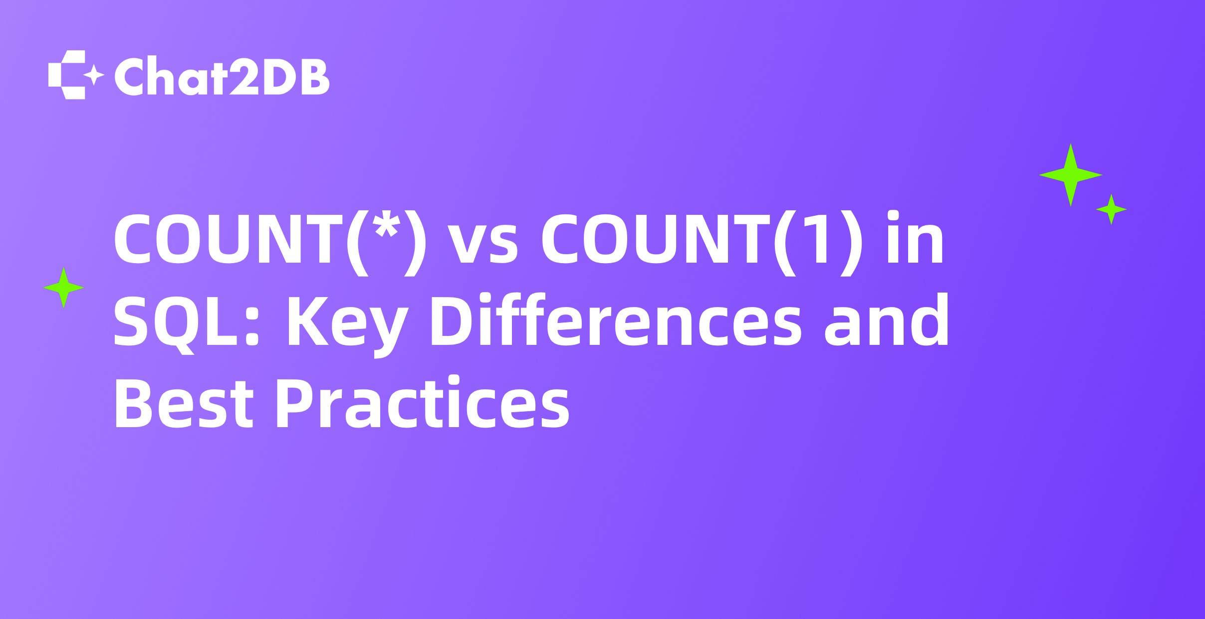 COUNT(*) vs COUNT(1) in SQL: Key Differences and Best Practices