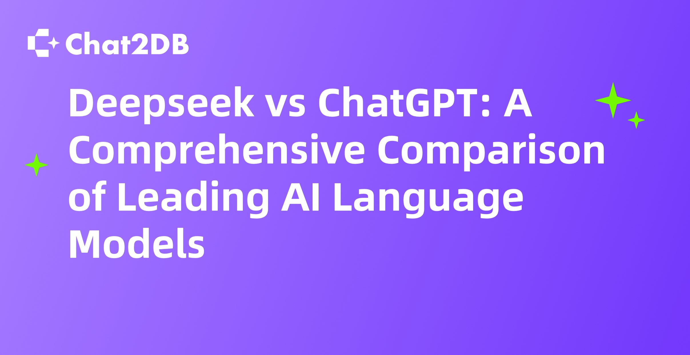 Deepseek vs ChatGPT: A Comprehensive Comparison of Leading AI Language Models