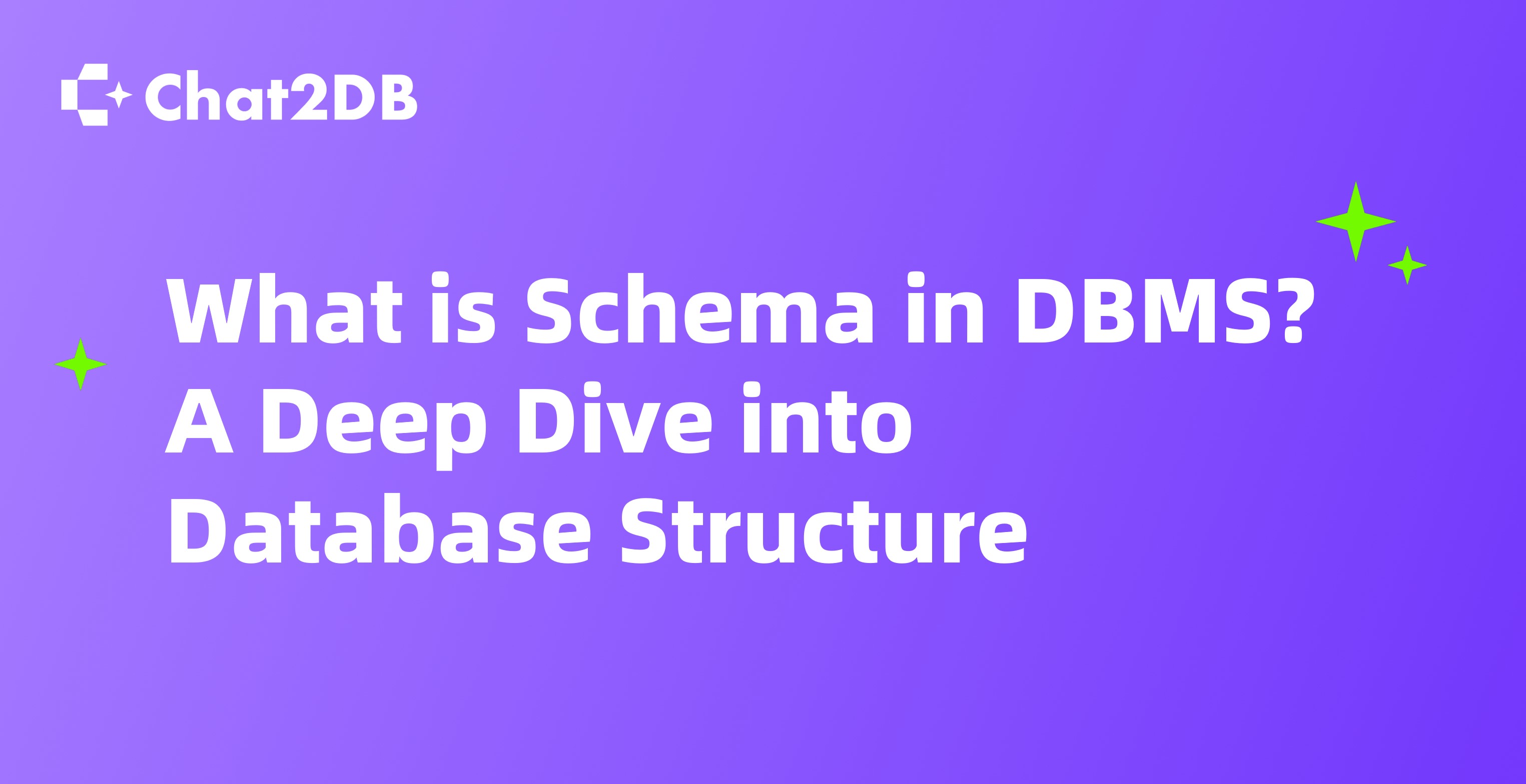 What is Schema in DBMS? A Deep Dive into Database Structure