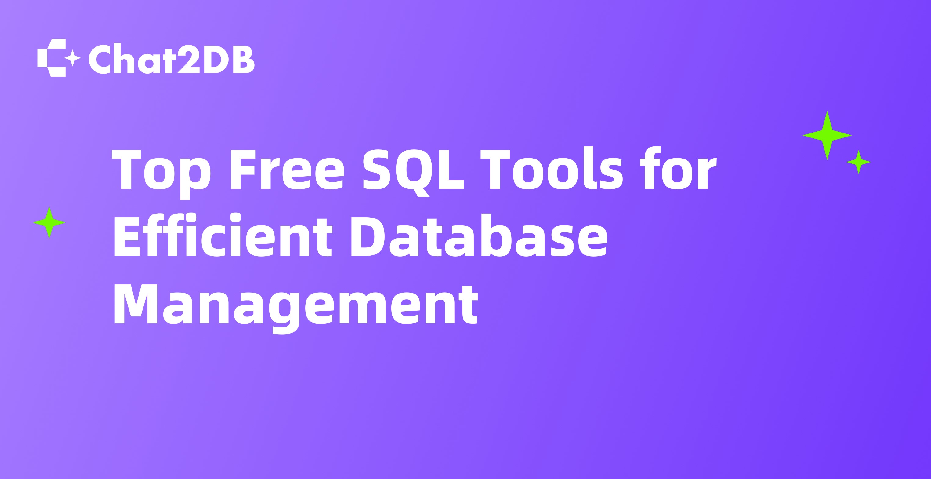 Top Free SQL Tools for Efficient Database Management