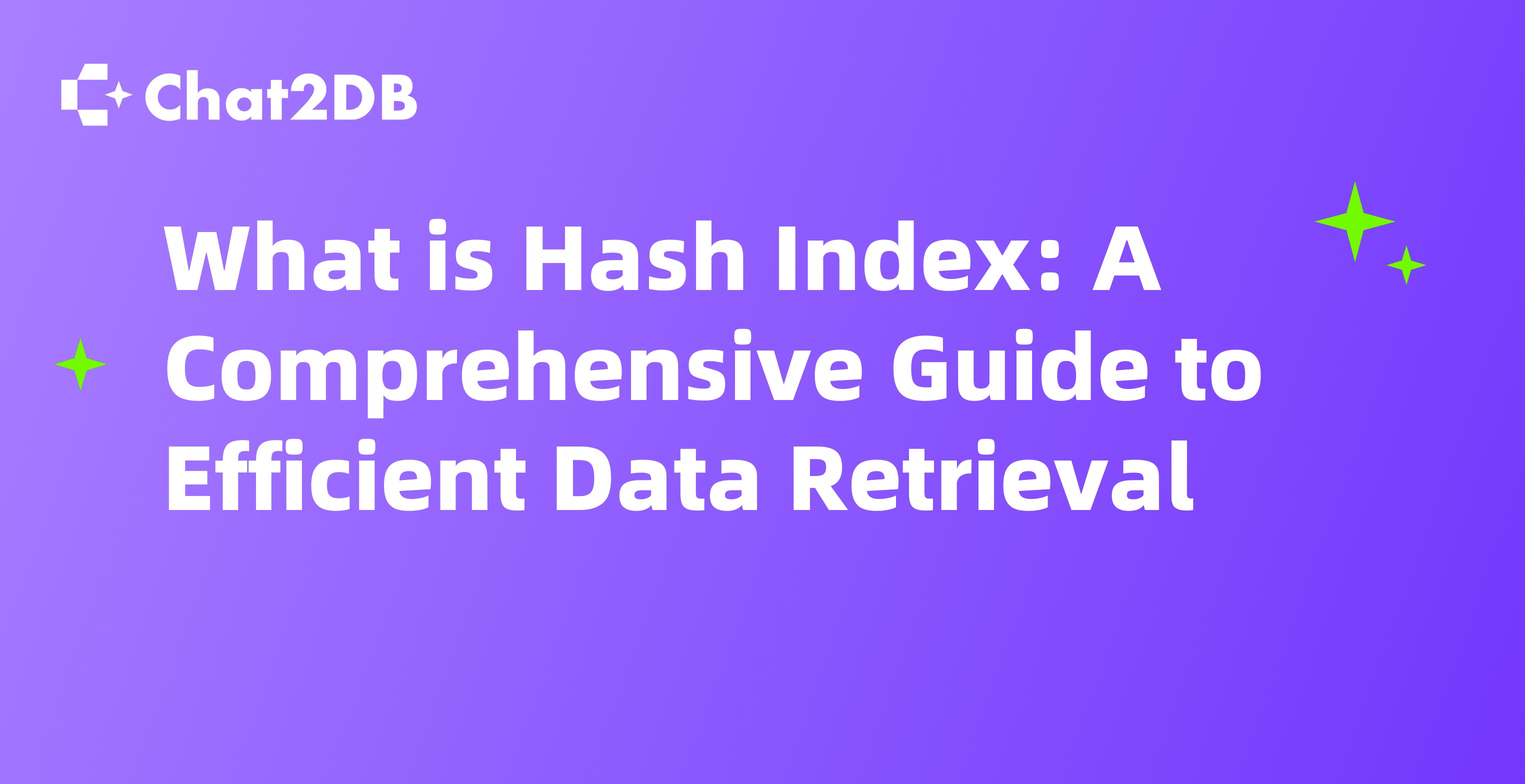 What is Hash Index: A Comprehensive Guide to Efficient Data Retrieval