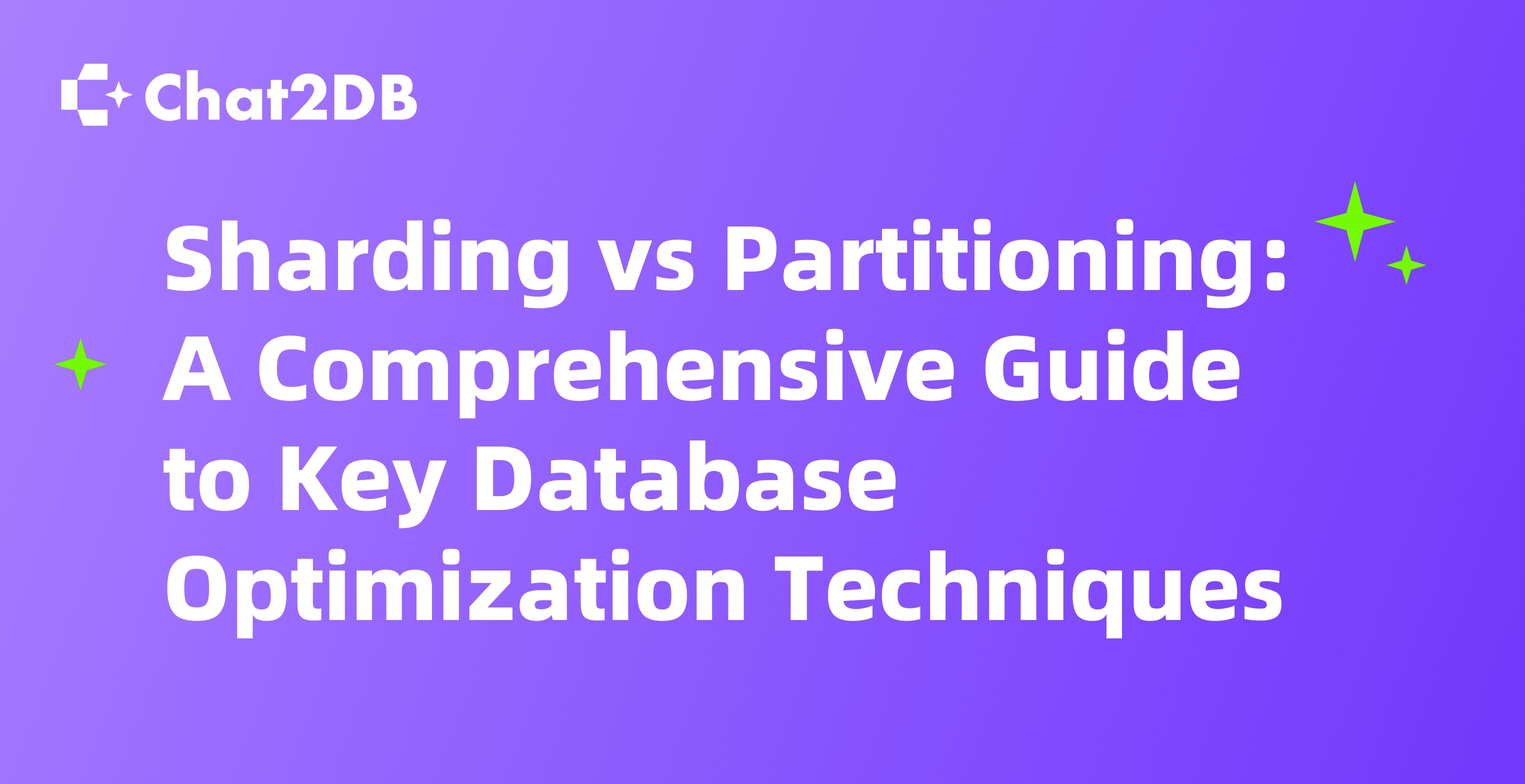 Sharding vs Partitioning: A Comprehensive Guide to Key Database Optimization Techniques