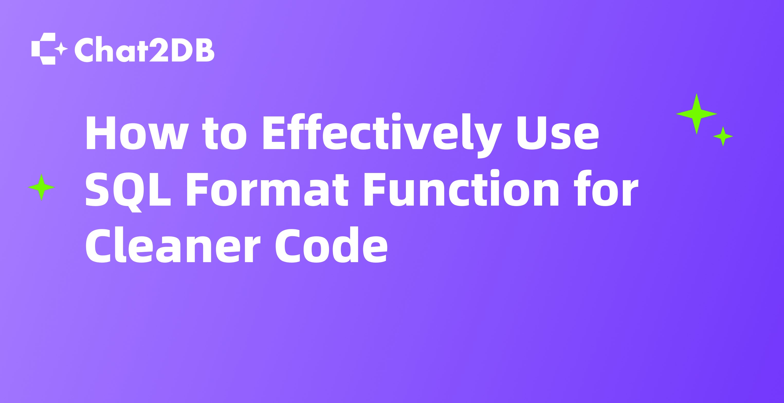 How to Effectively Use SQL Format Function for Cleaner Code