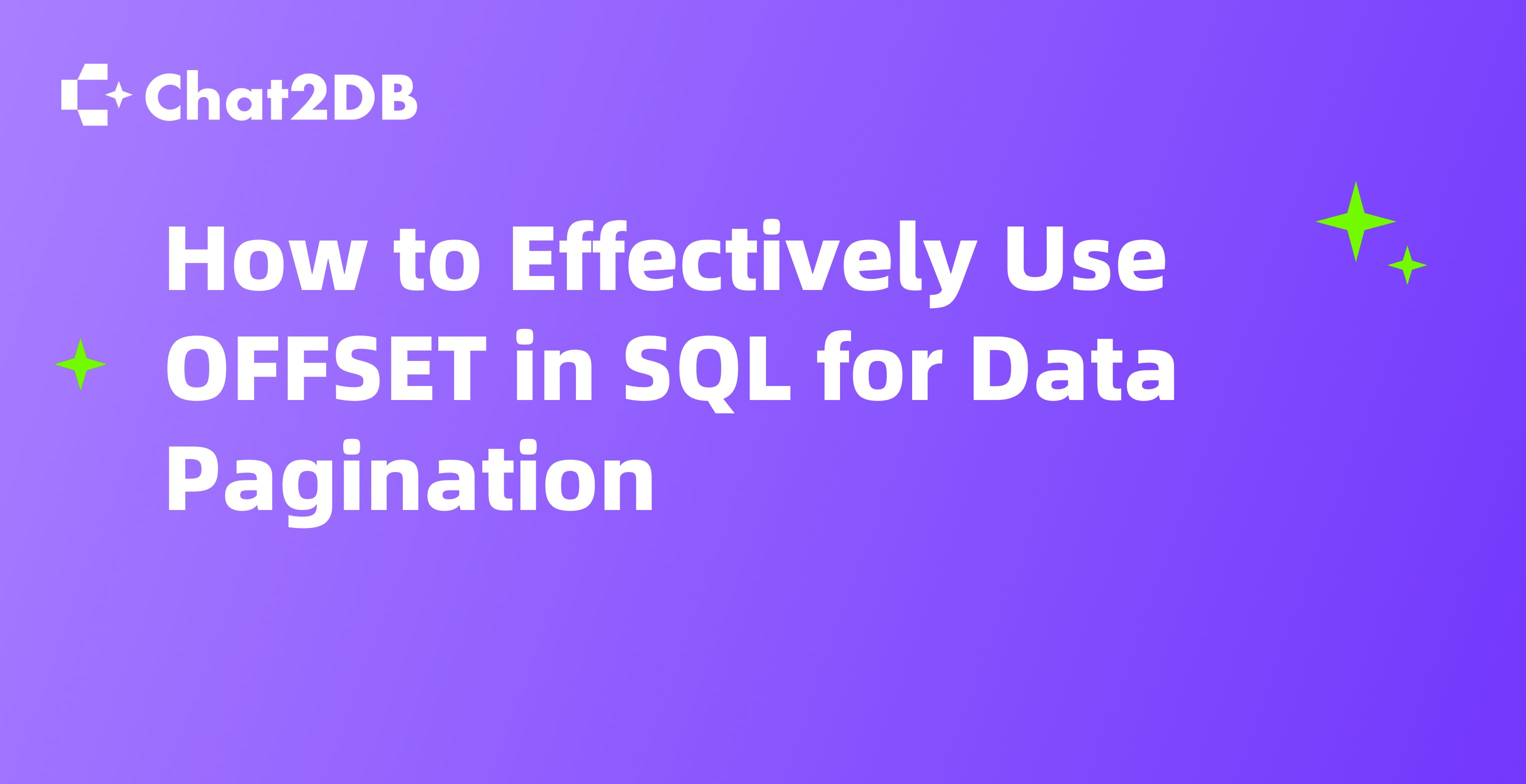 How to Effectively Use OFFSET in SQL for Data Pagination