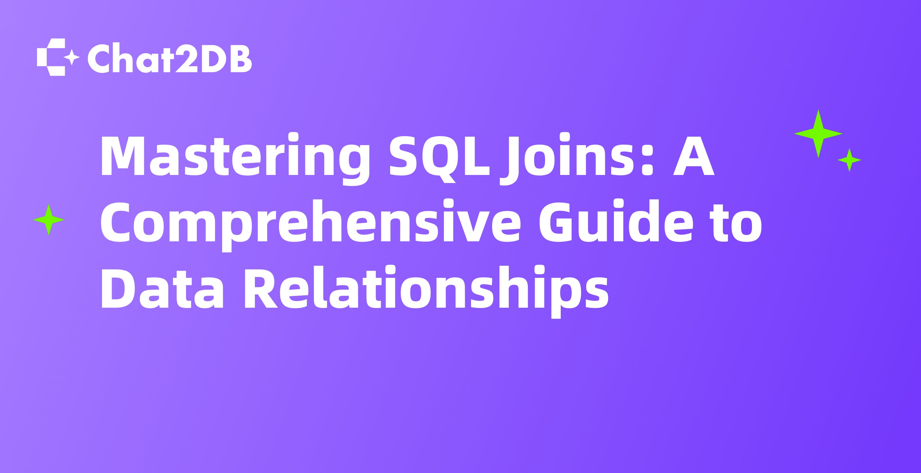 Mastering SQL Joins: A Comprehensive Guide to Data Relationships