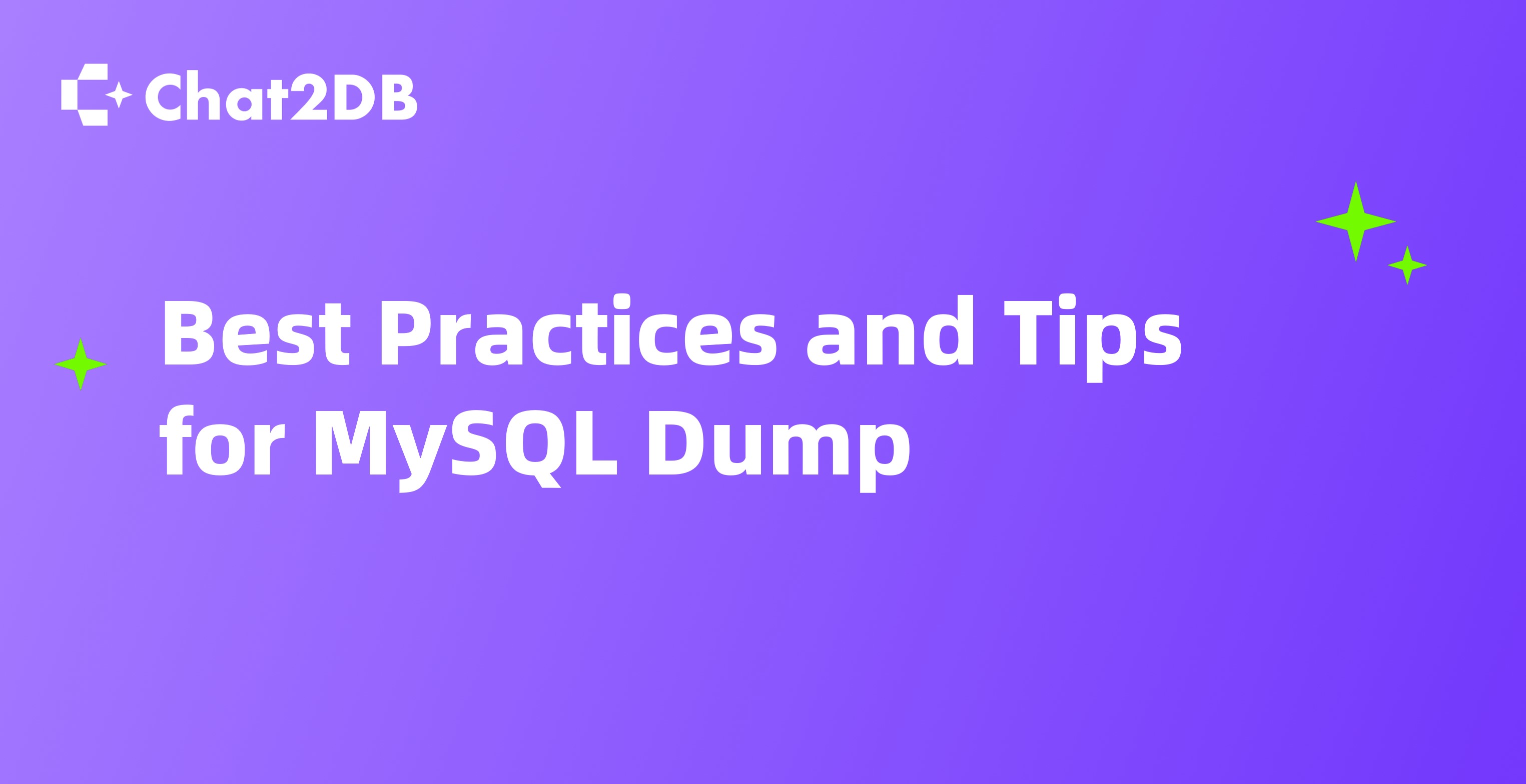 Best Practices and Tips for MySQL Dump