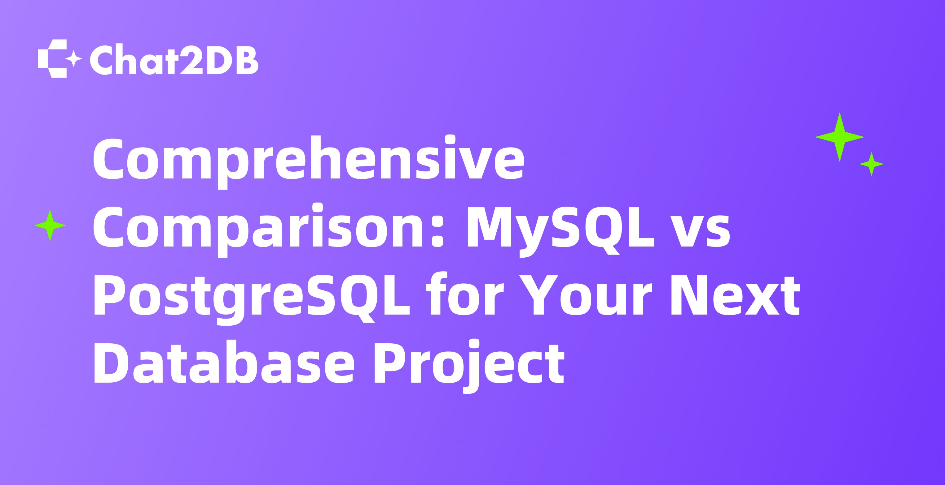 Comprehensive Comparison: MySQL vs PostgreSQL for Your Next Database Project