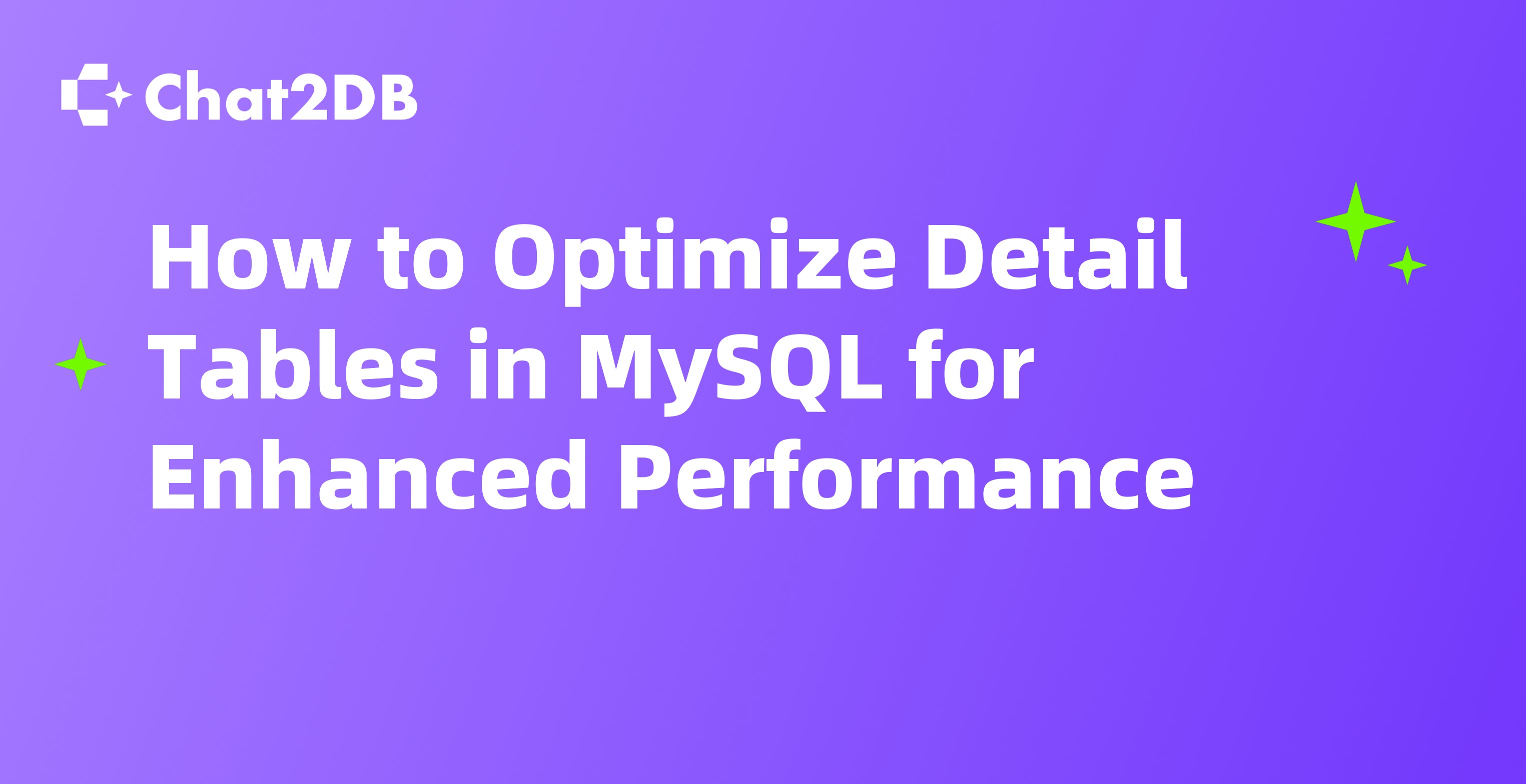 How to Optimize Detail Tables in MySQL for Enhanced Performance