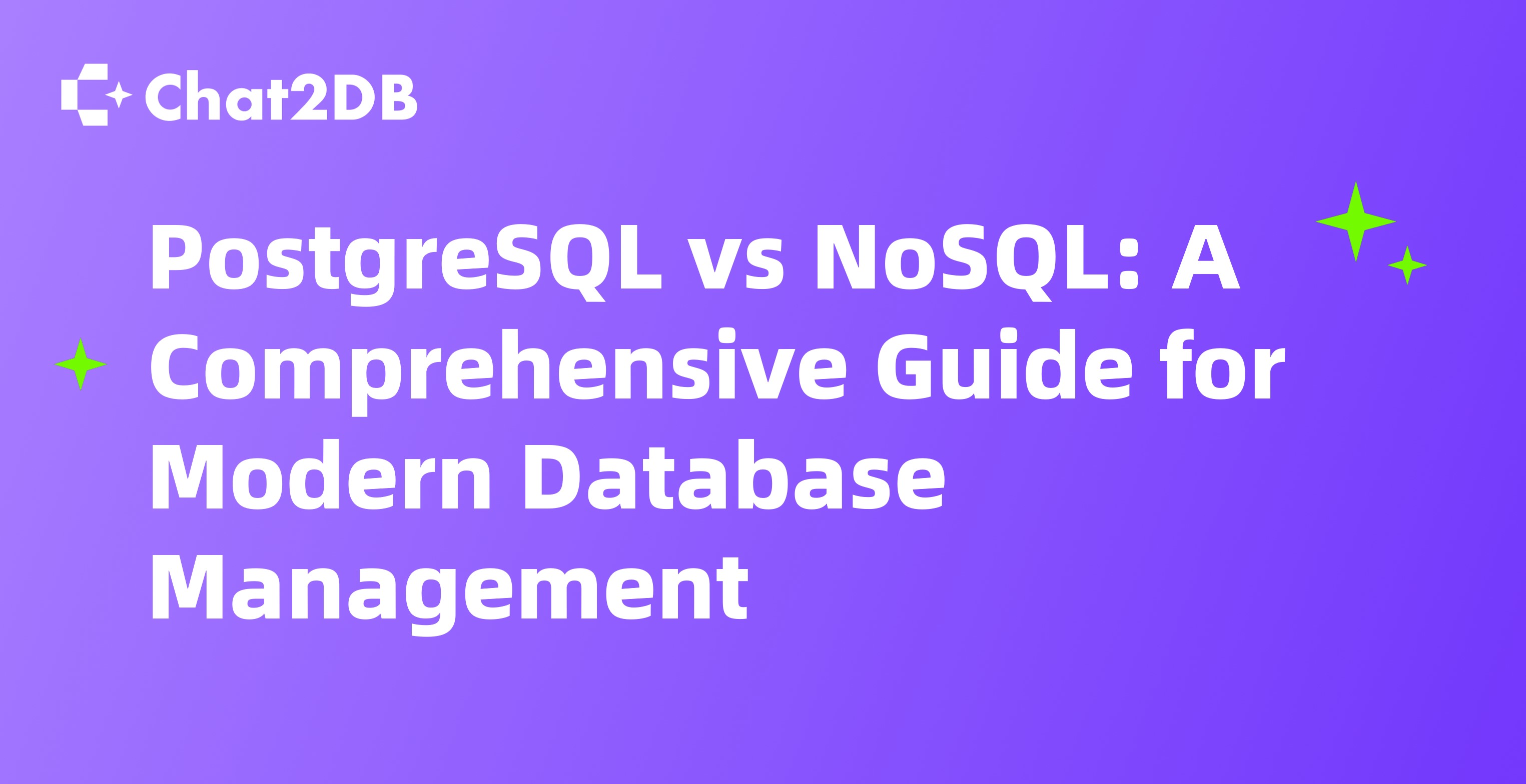 PostgreSQL vs NoSQL: A Comprehensive Guide for Modern Database Management