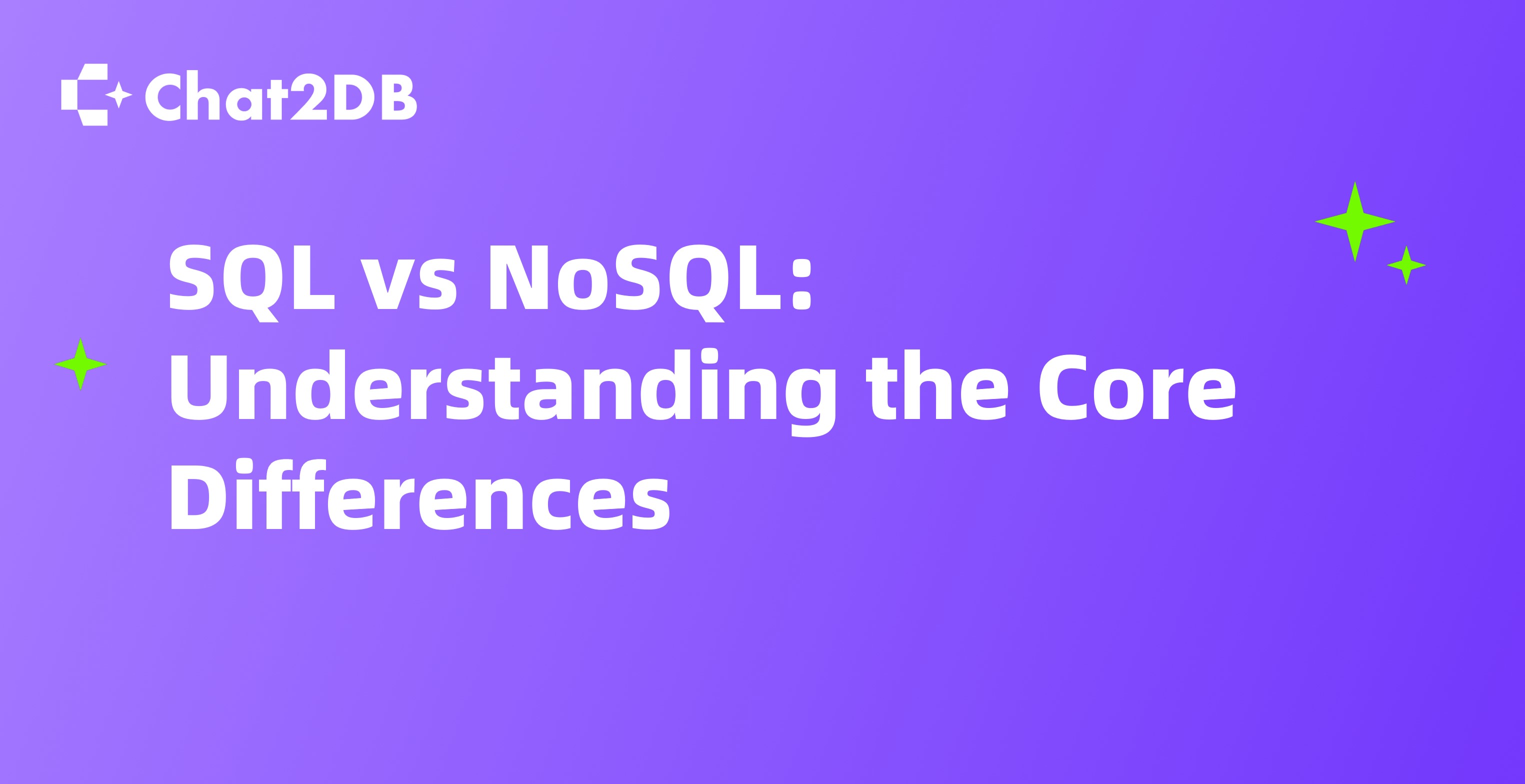 SQL vs NoSQL: Understanding the Core Differences