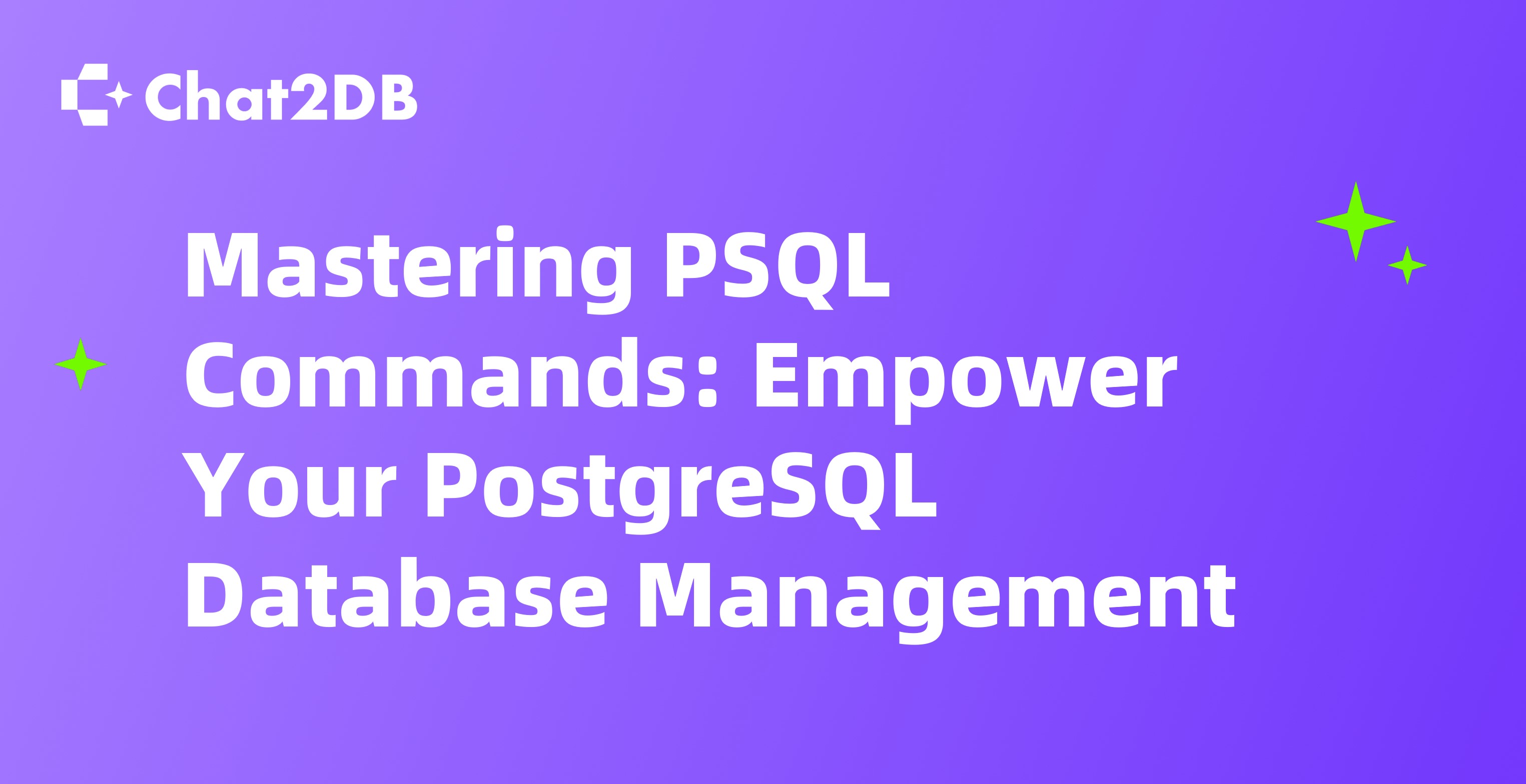 Mastering PSQL Commands: Empower Your PostgreSQL Database Management