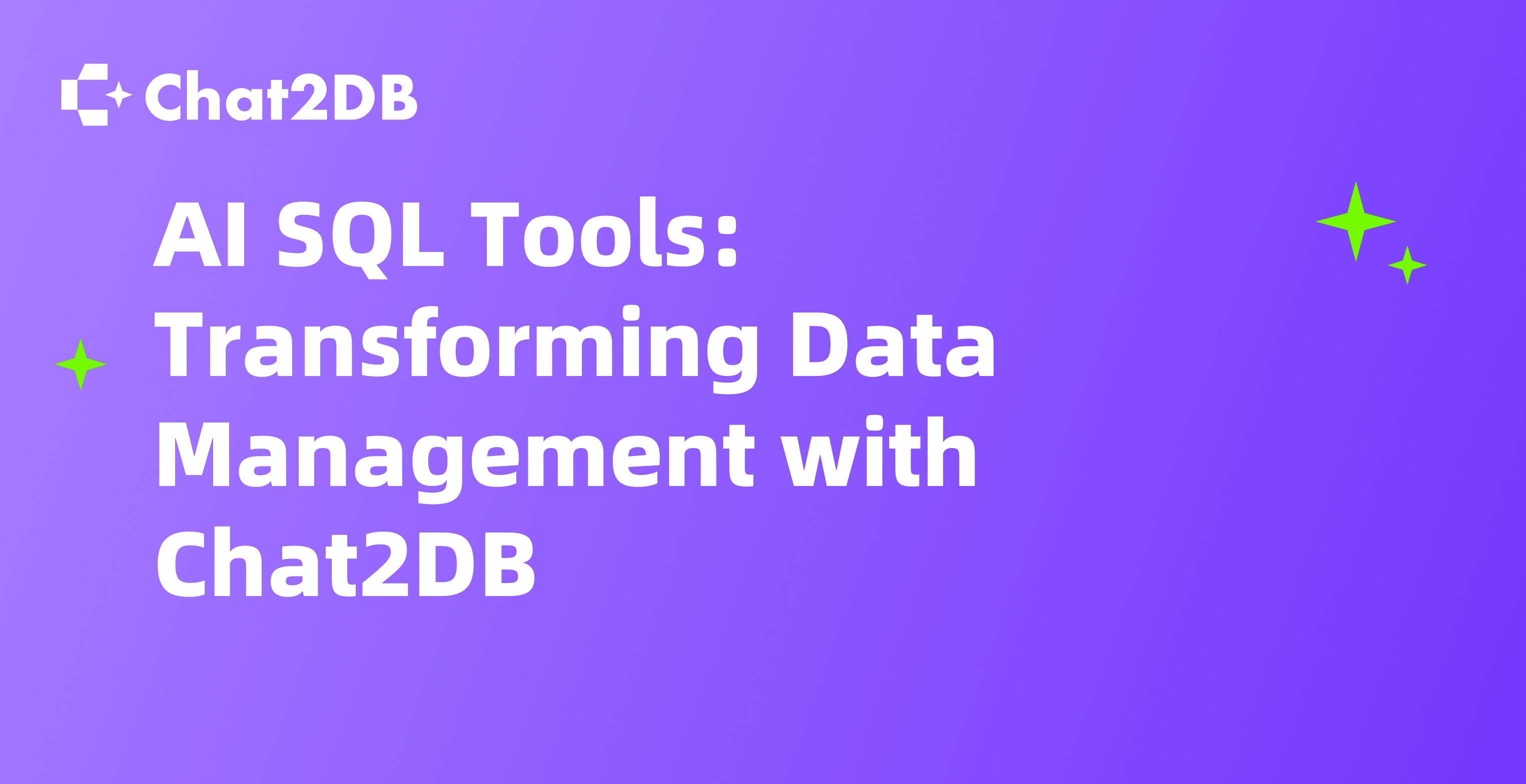 AI SQL Tools: Transforming Data Management with Chat2DB