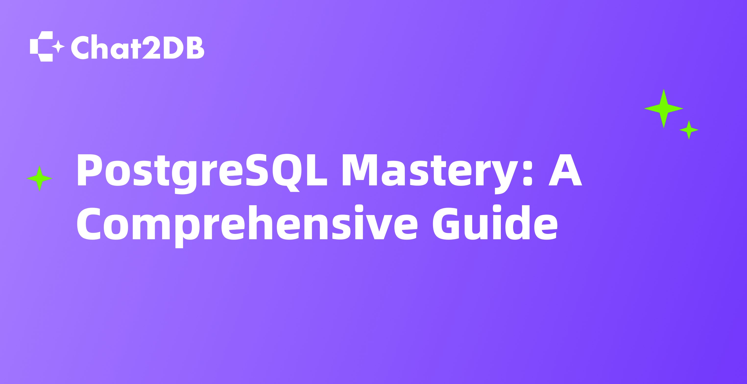 PostgreSQL Mastery: A Comprehensive Tutorial