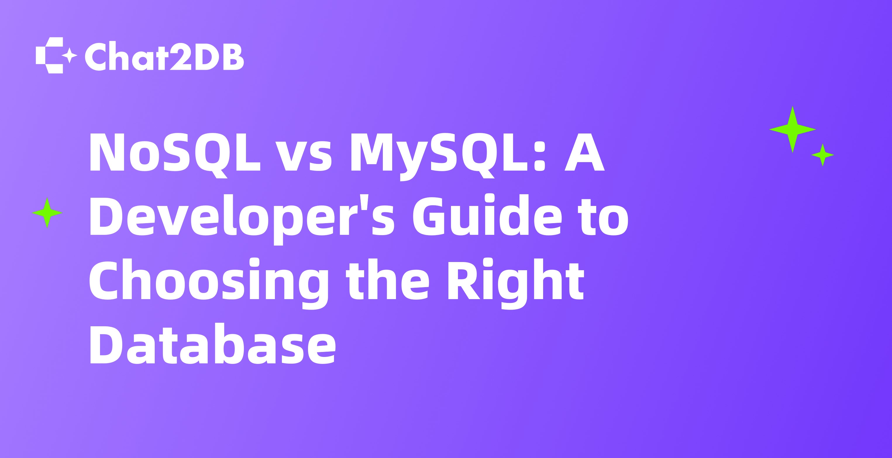 NoSQL vs MySQL: A Developer's Guide to Choosing the Right Database