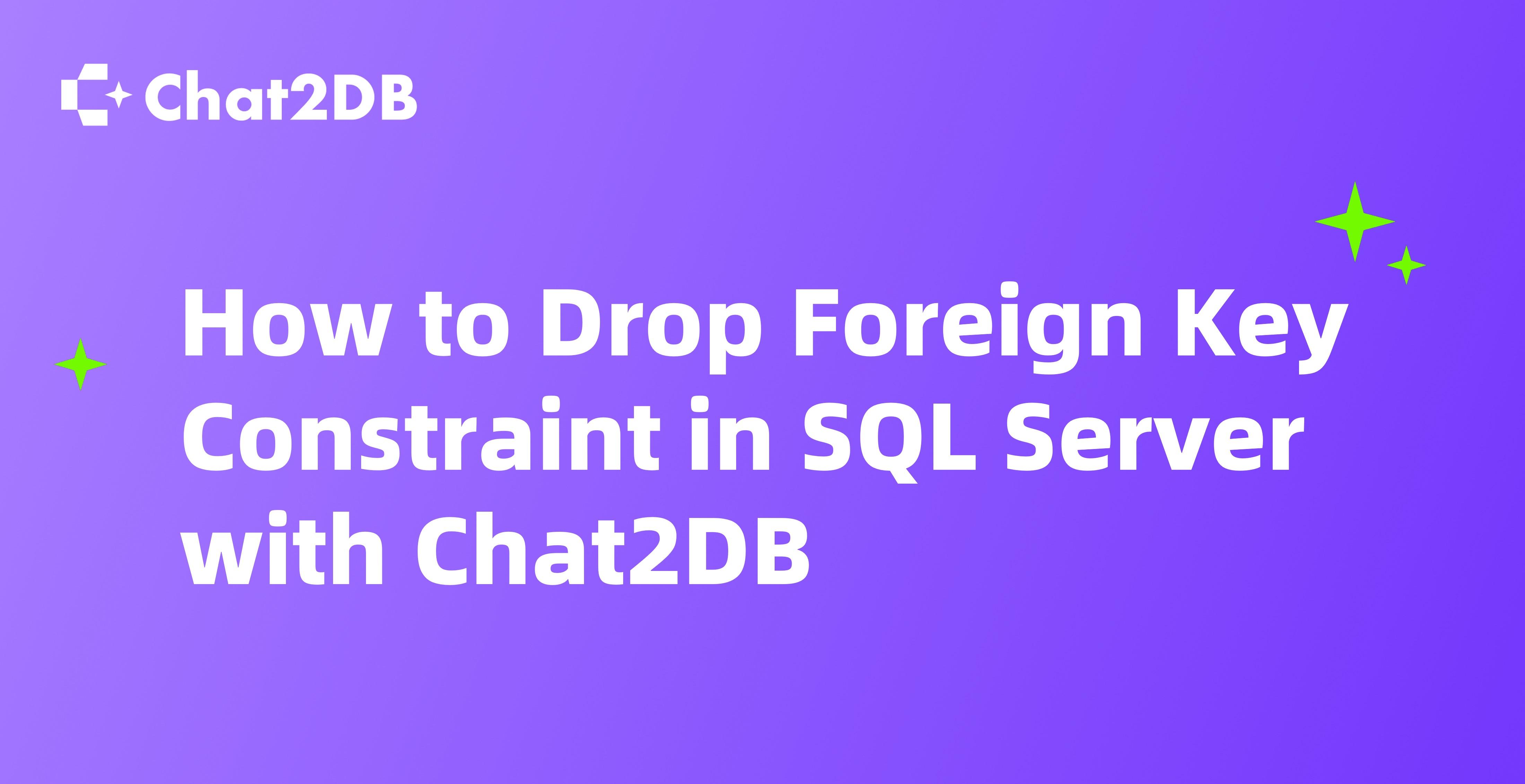 How to Drop Foreign Key Constraint in SQL Server